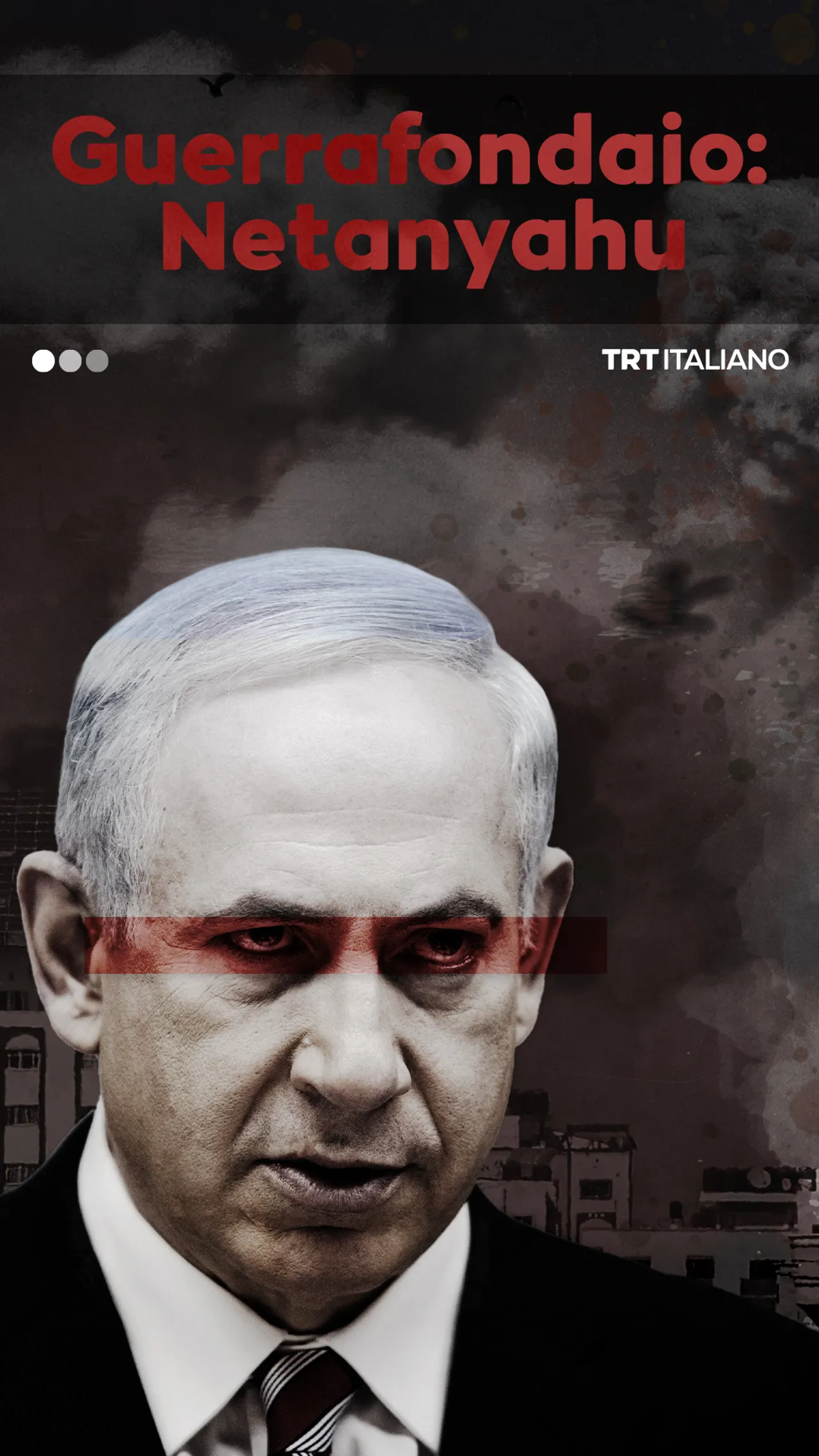Guerrafondaio: Netanyahu