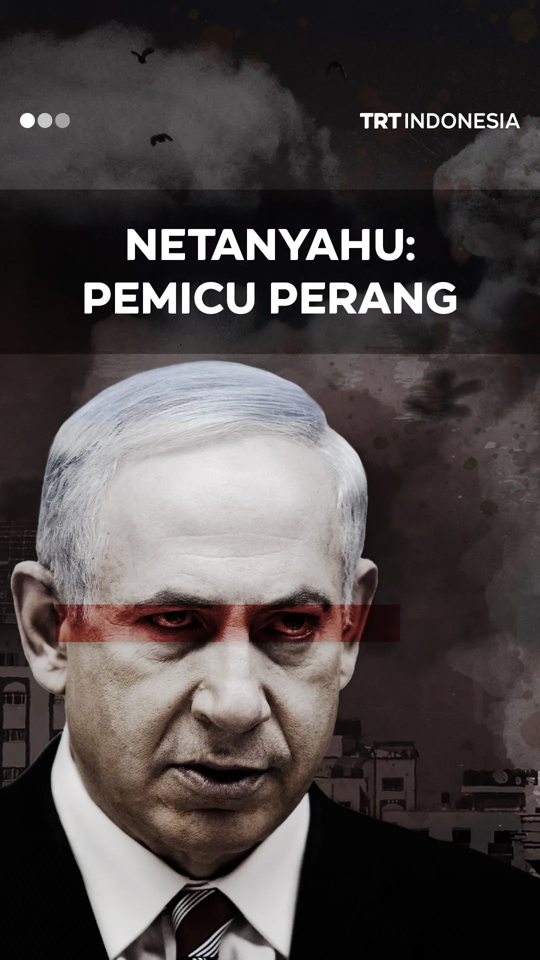 Sosok yang memicu negara-negara untuk berperang: Benjamin Netanyahu