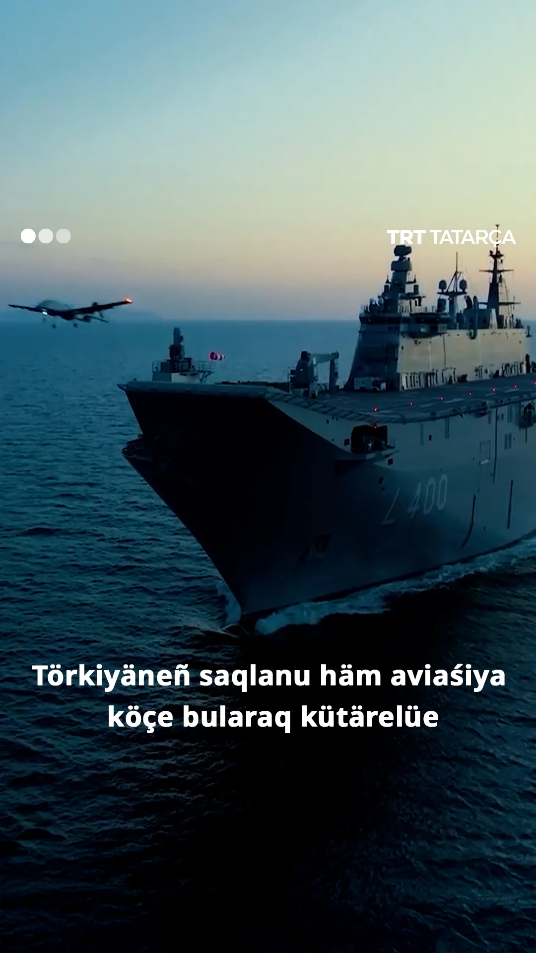 Törkiyäneñ saqlanu häm aviaśiya köçe bularaq kütärelüe