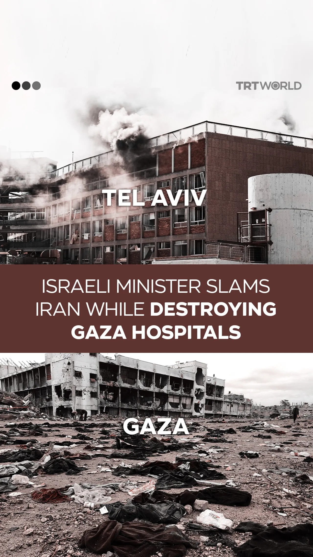 Israel slams Iran while flattening Gaza hospitals