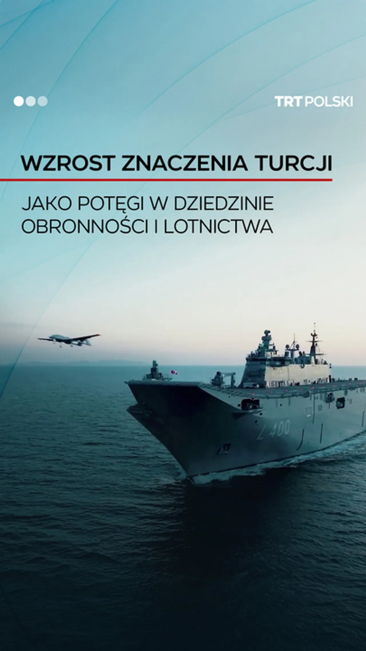 Wzrost znaczenia Turcji jako potęgi w dziedzinie obronności i lotnictwa