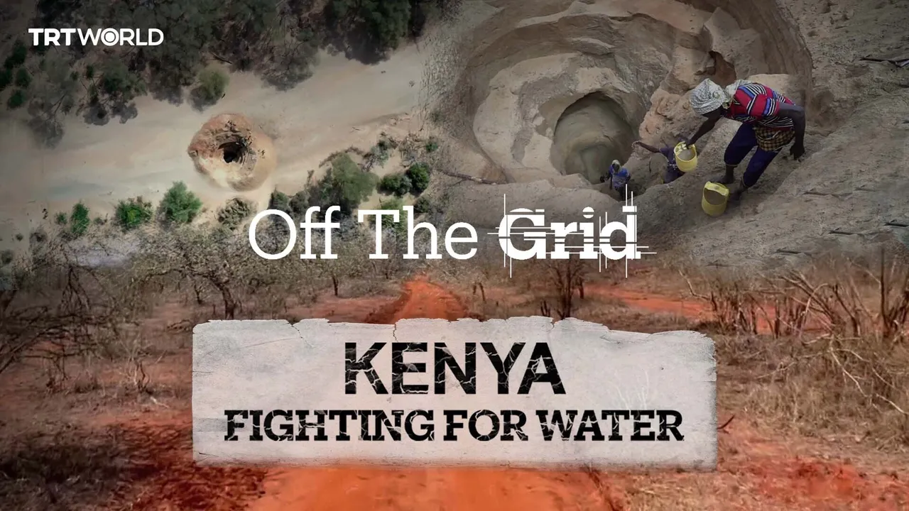 Kenya – Fighting for Water | Off The Grid Documentary