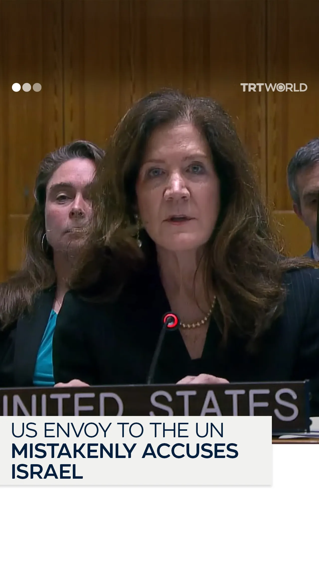 US envoy to the UN mistakenly accuses Israel before clarifying she meant Iran