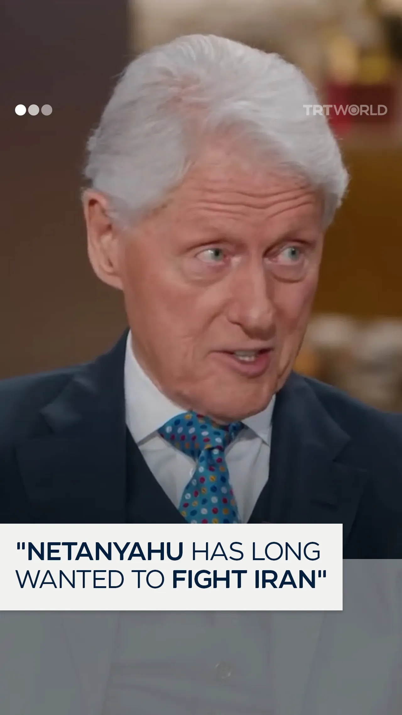 Bill Clinton: "Netanyahu has long wanted to fight Iran"