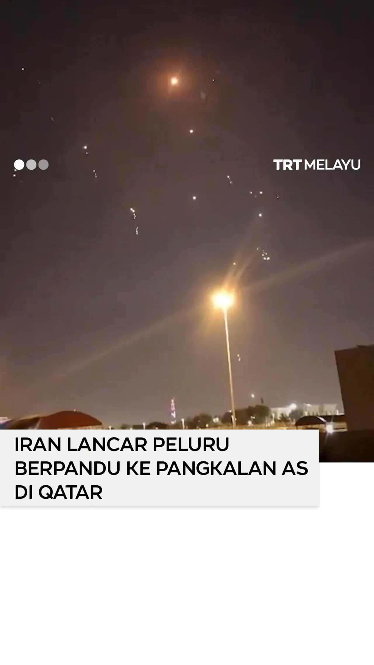 Iran lancar peluru berpandu ke pangkalan AS di Qatar