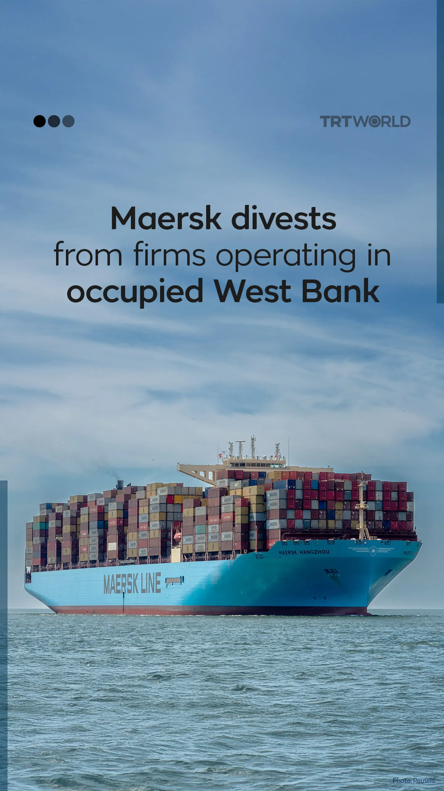 Maersk divests from firms operating in occupied West Bank