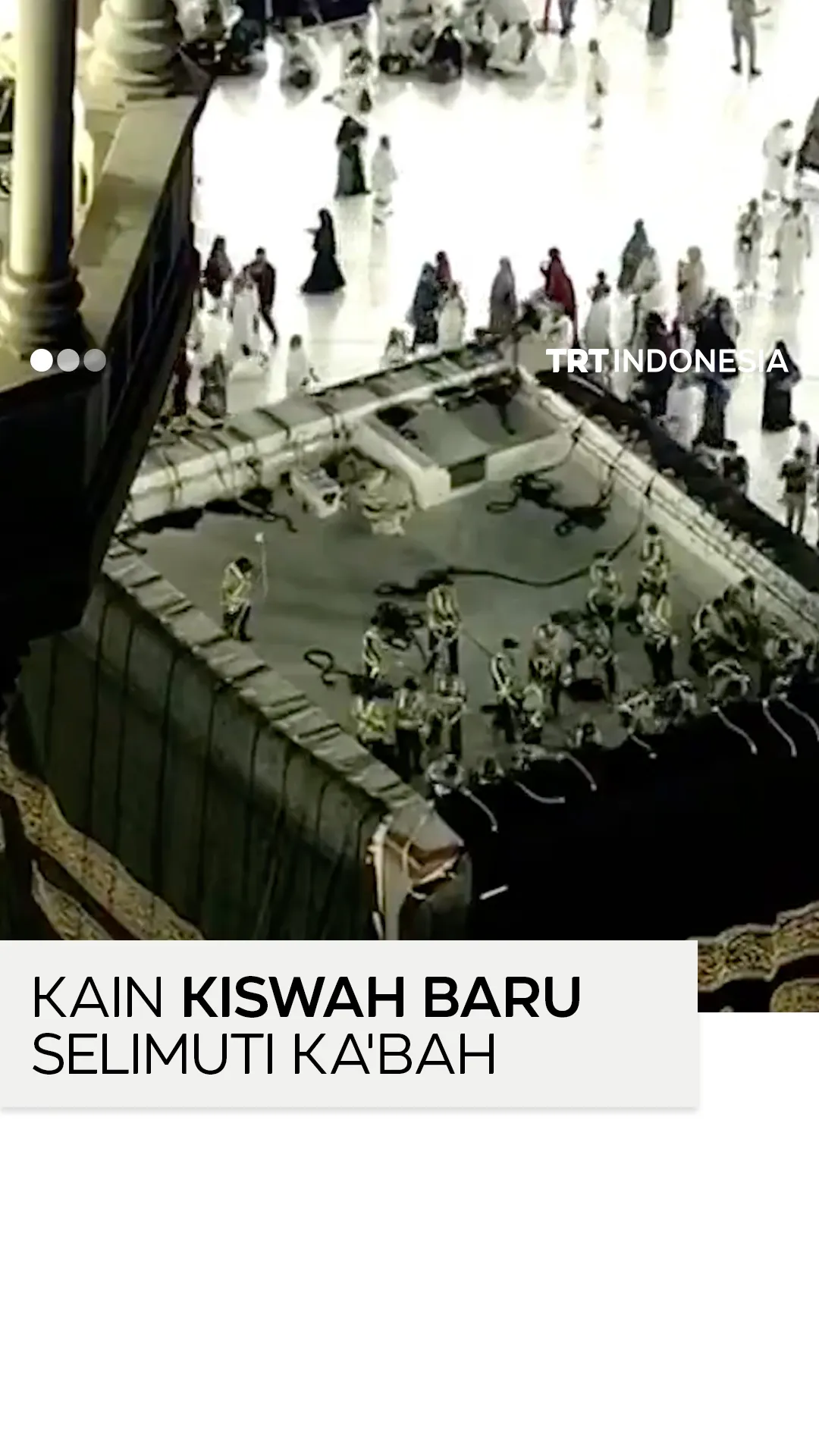 Ka'bah diselimuti kain Kiswah baru menyambut Tahun Baru Islam