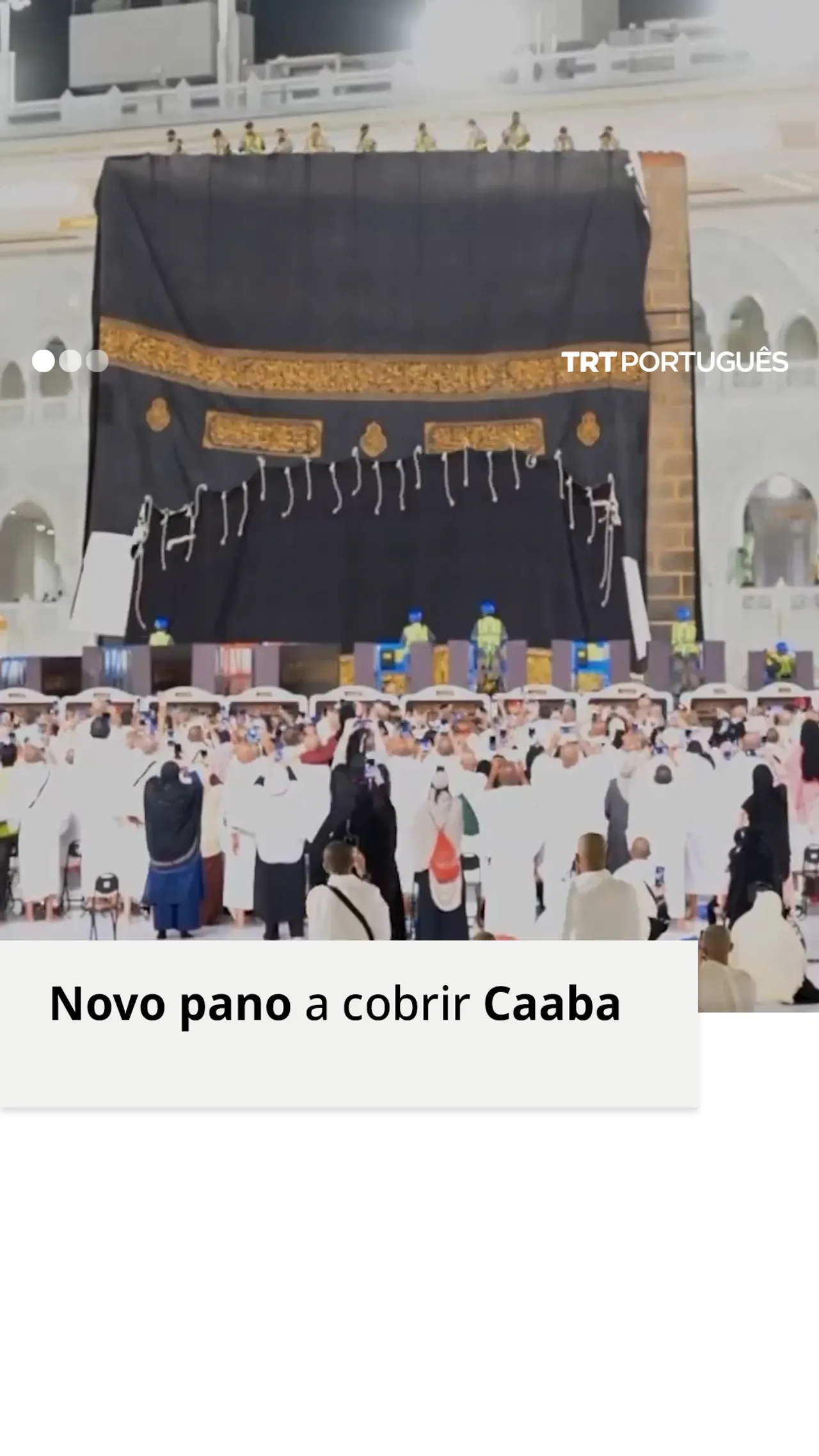 O pano que cobre Caaba foi substituído para o Novo Ano Islâmico
