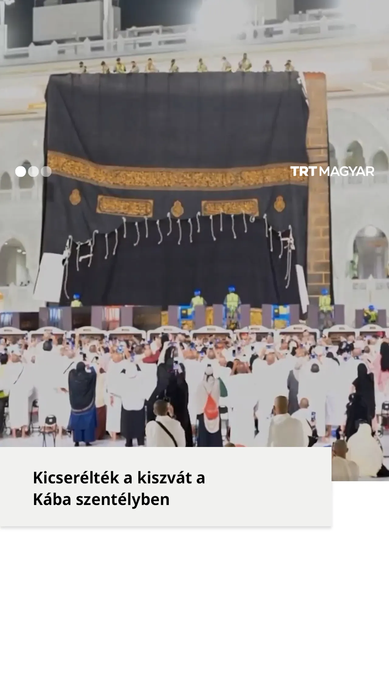 Kicserélték a kiszvát a Kába szentélyben