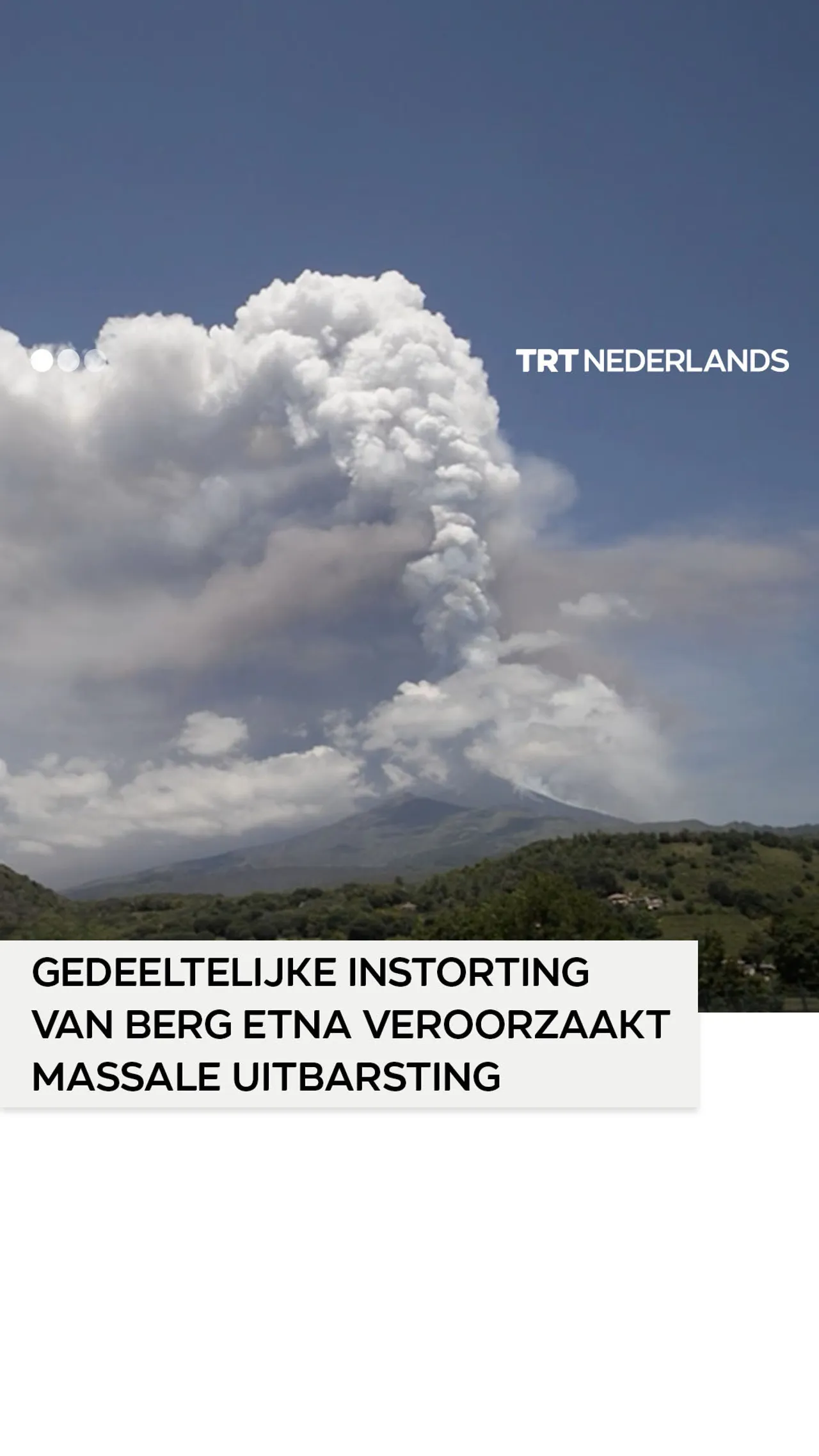Gedeeltelijke instorting van de Italiaanse berg Etna veroorzaakt lavafontein en wolk van eruptie
