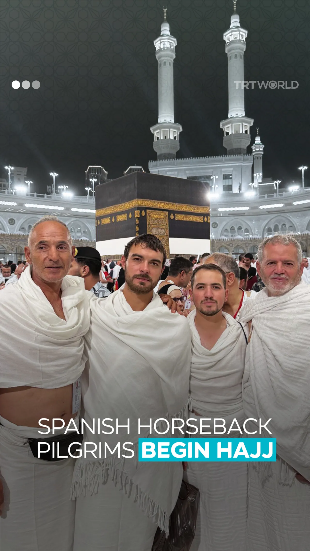 Spanish pilgrims on horseback reach Mecca after 240-day journey