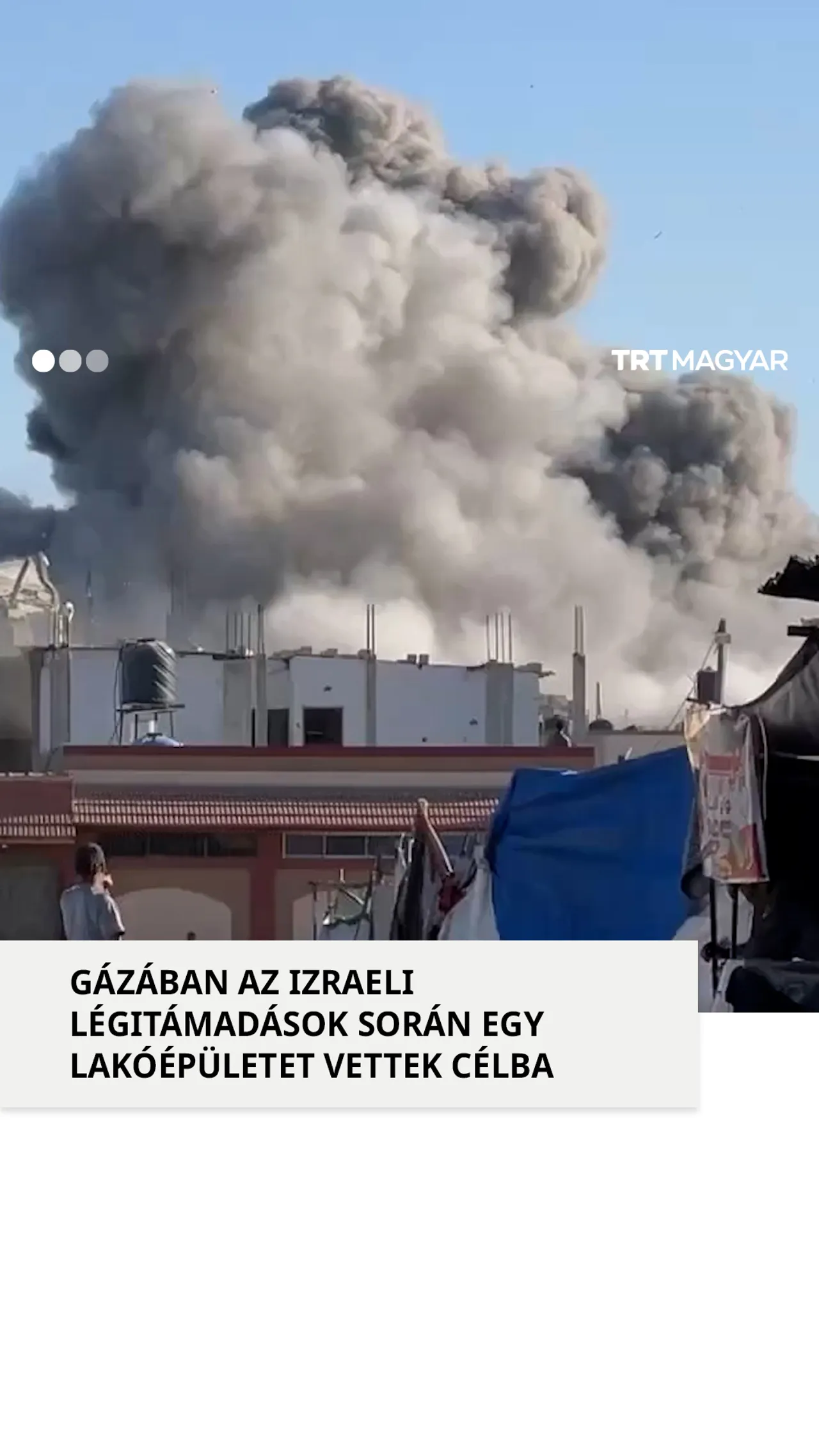 Gázában az izraeli légitámadások során egy lakóépületet vettek célba