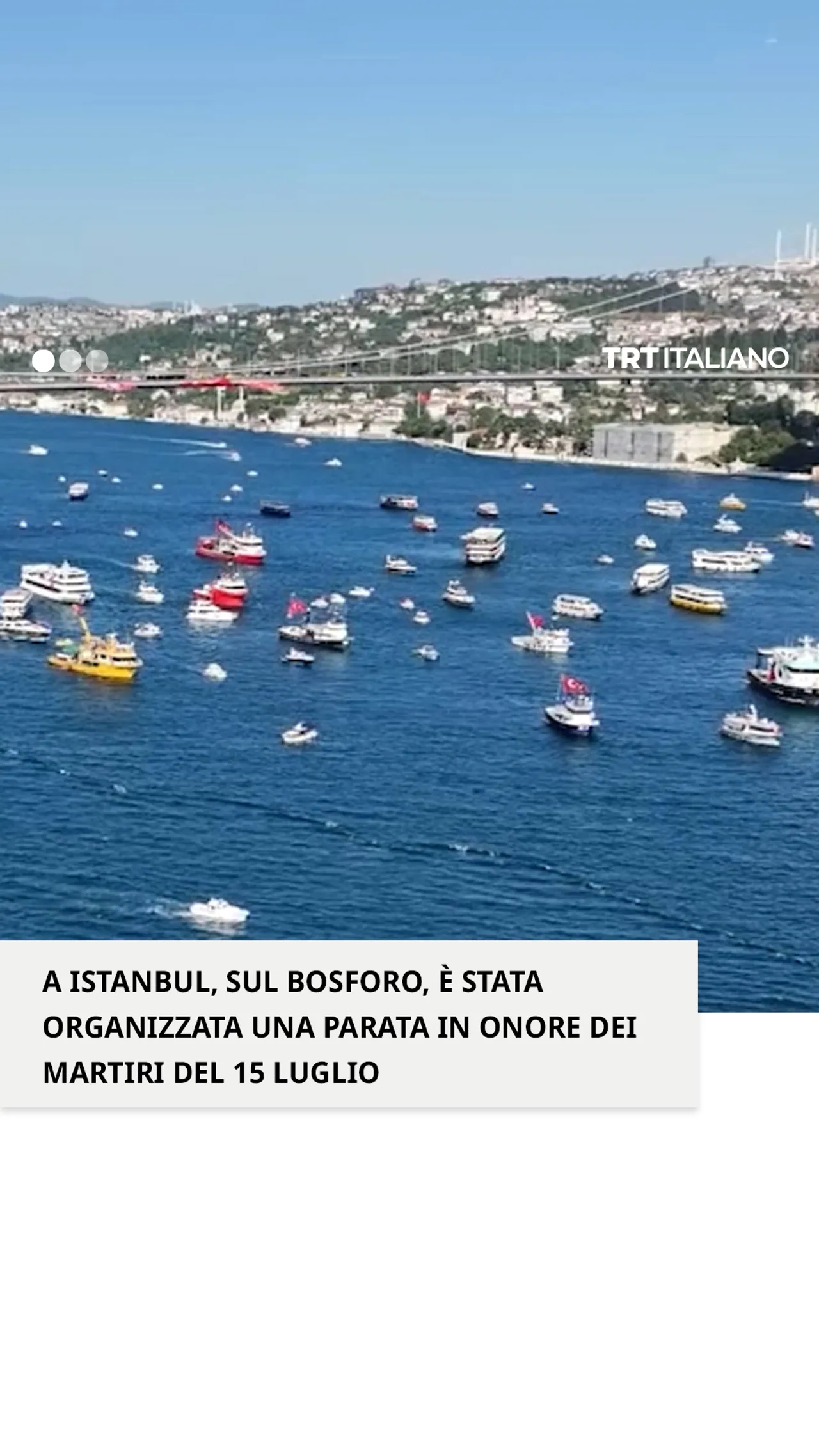 Sul Bosforo 253 imbarcazioni martiri del 15 luglio