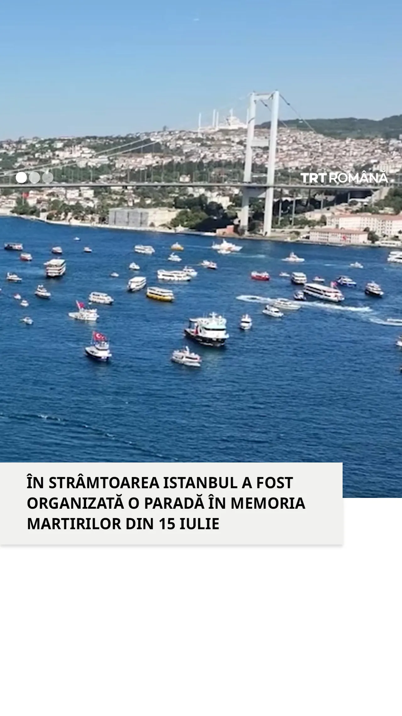 În Strâmtoarea Istanbul a fost organizată o paradă în memoria martirilor din 15 iulie
