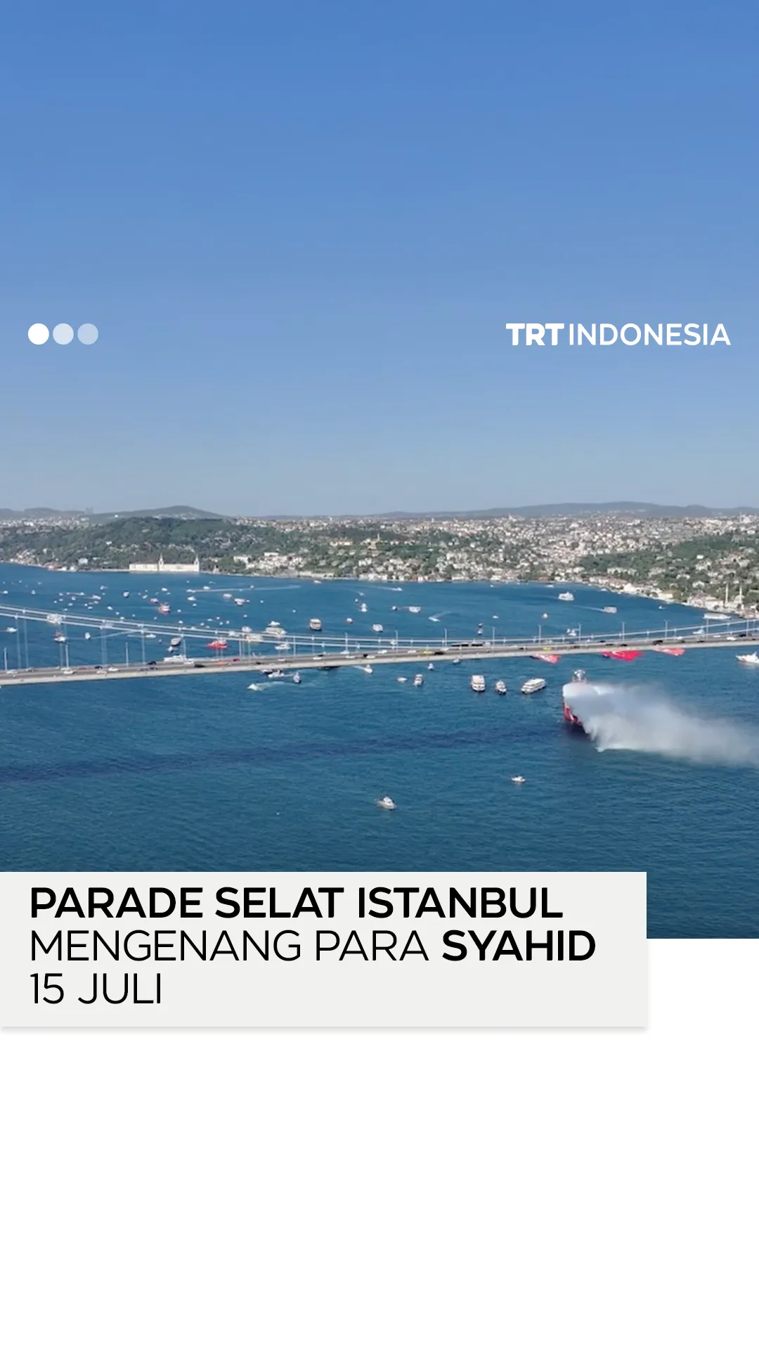 253 kapal berlayar untuk mengenang 253 syahid dalam parade Selat Istanbul