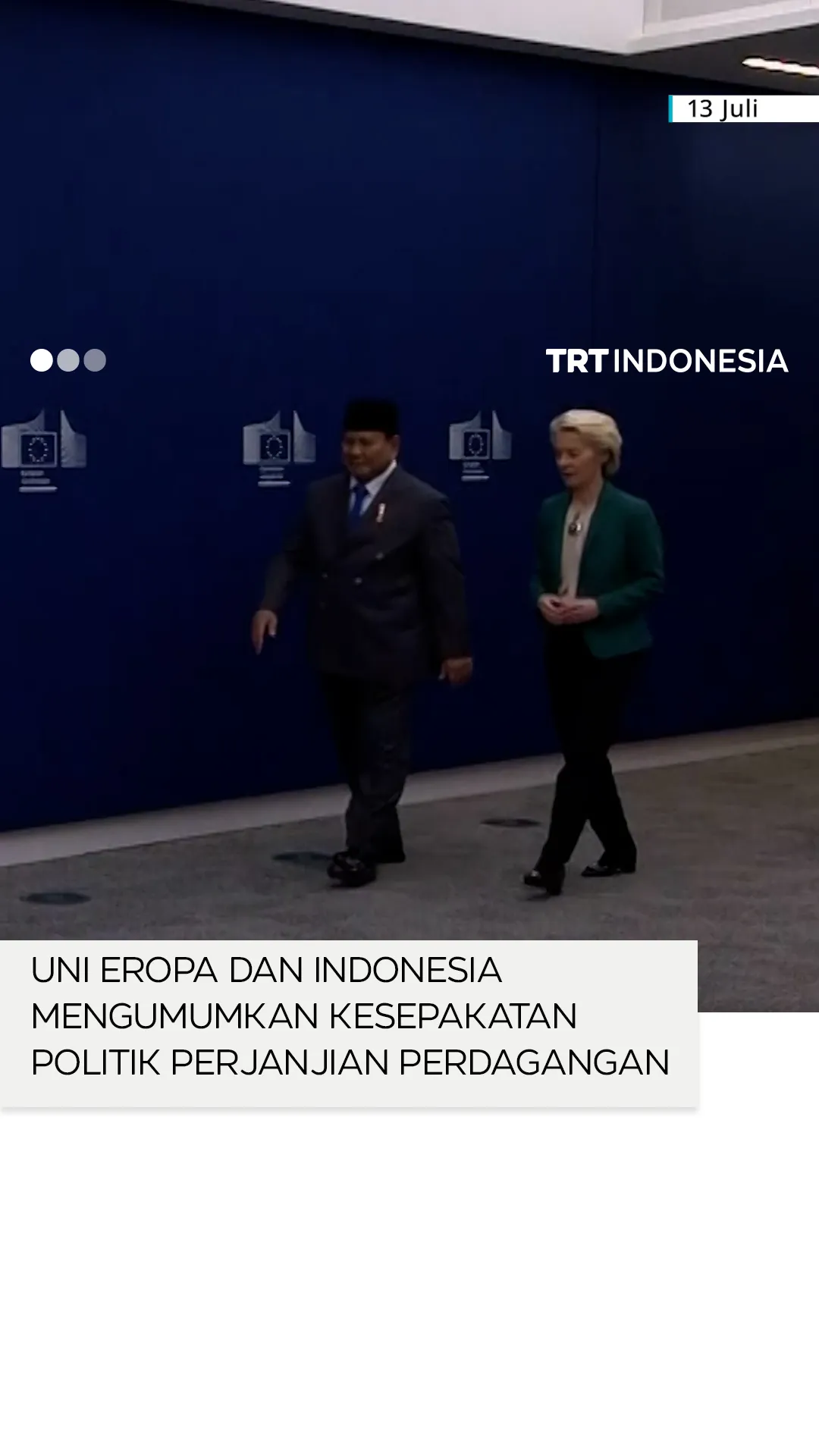Uni Eropa dan Indonesia mencapai kesepakatan politik mengenai kerja sama perdagangan