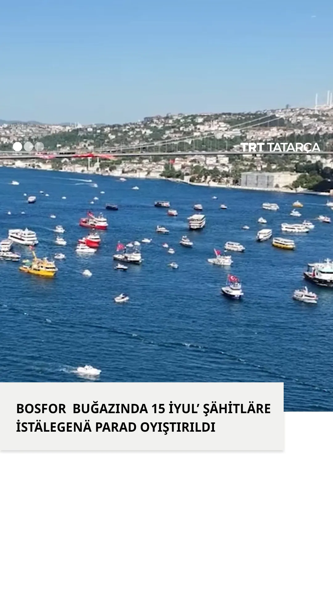Bosfor buğazında şähitlär iskä alındı