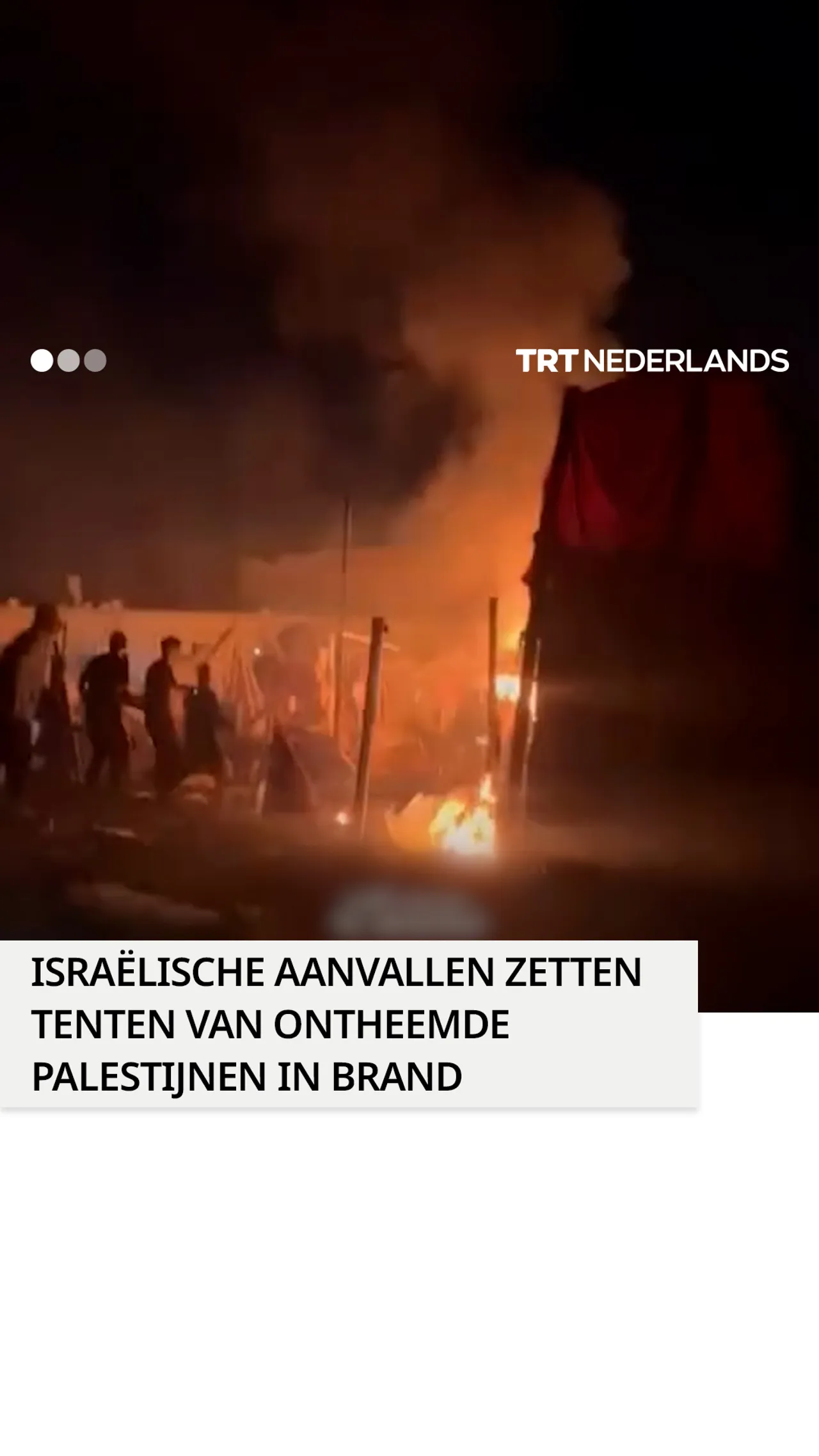 Israëlische aanvallen zetten tenten van ontheemde Palestijnen in brand