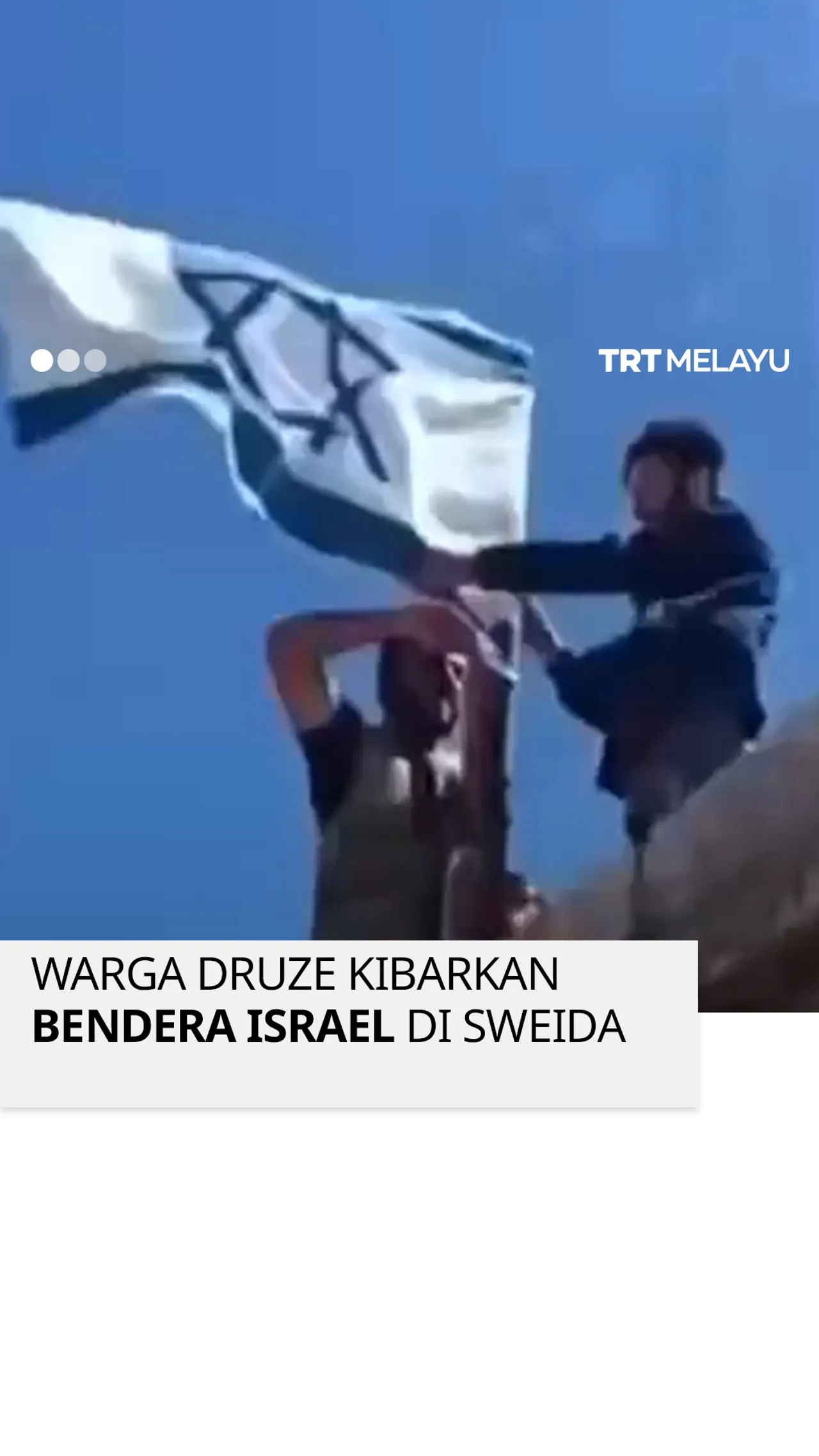 Warga Druze kibarkan bendera Israel susulan serangan Israel di Damsyik