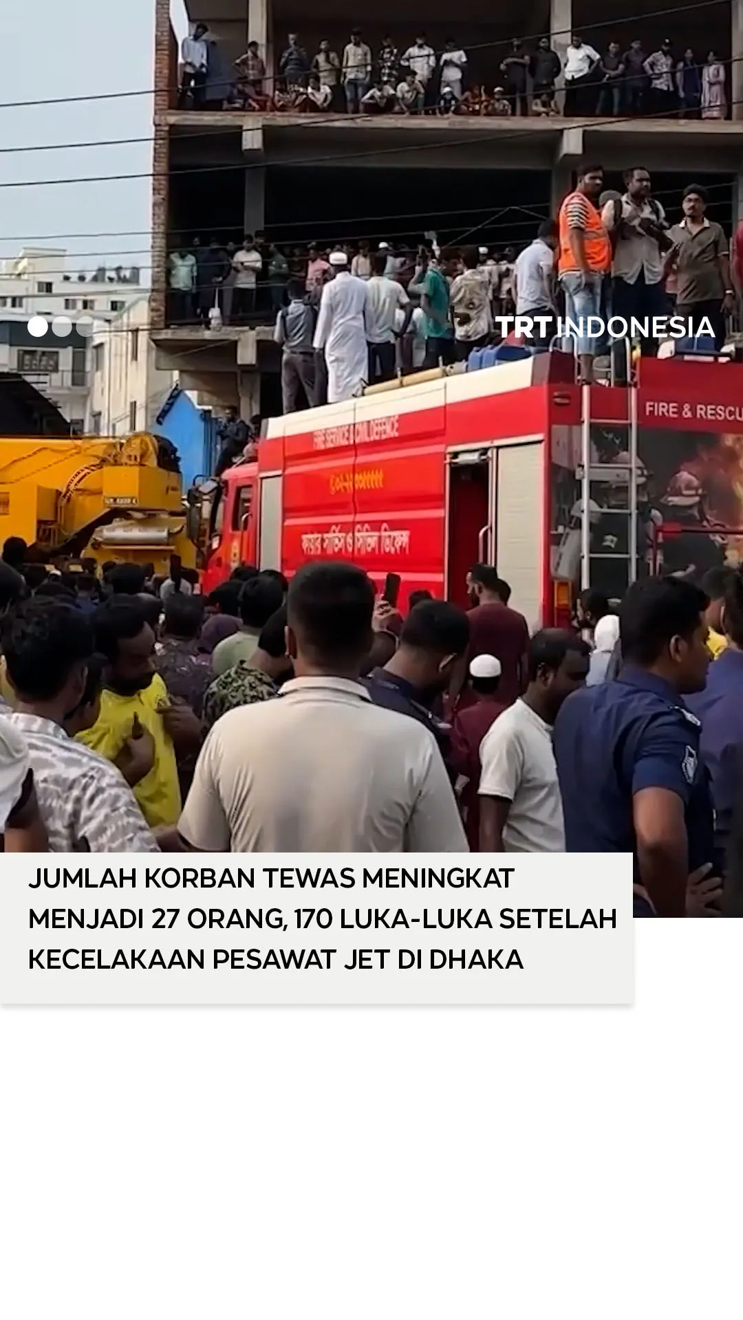 Setidaknya 27 orang tewas dalam kecelakaan jet di Bangladesh