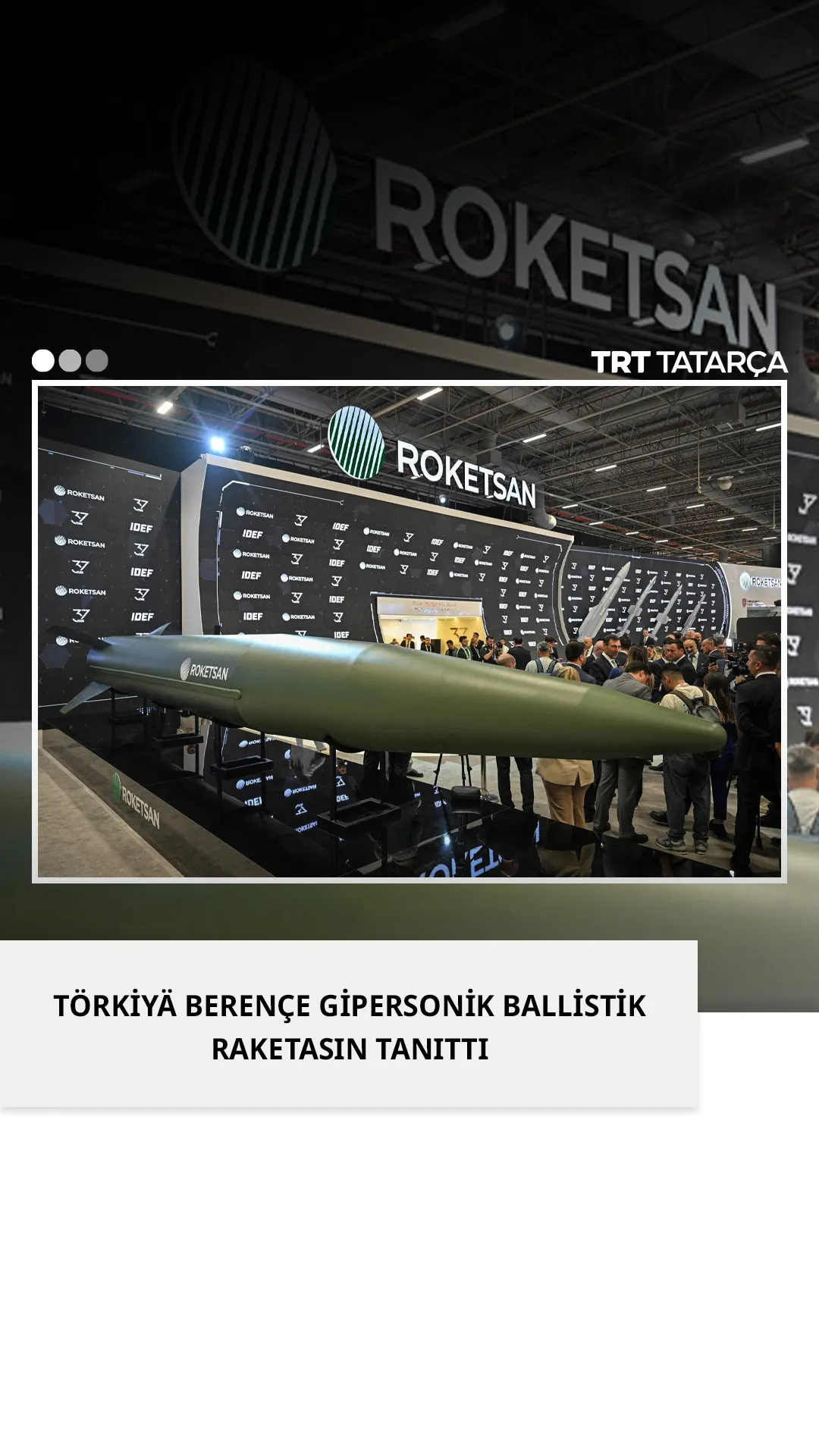 Törkiyä berençe gipersonik ballistik raketasın tanıttı