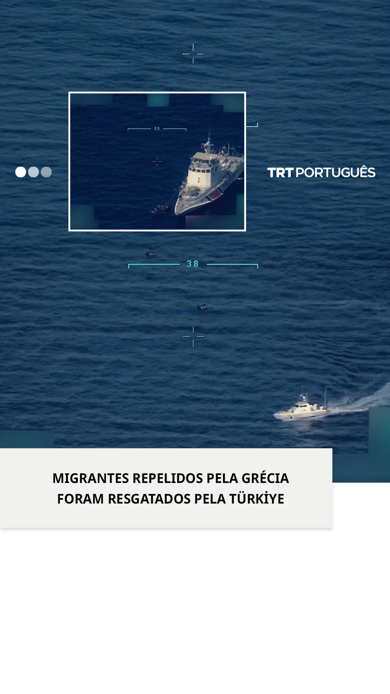 A Türkiye resgata migrantes irregulares abandonados no mar pela Guarda Costeira grega