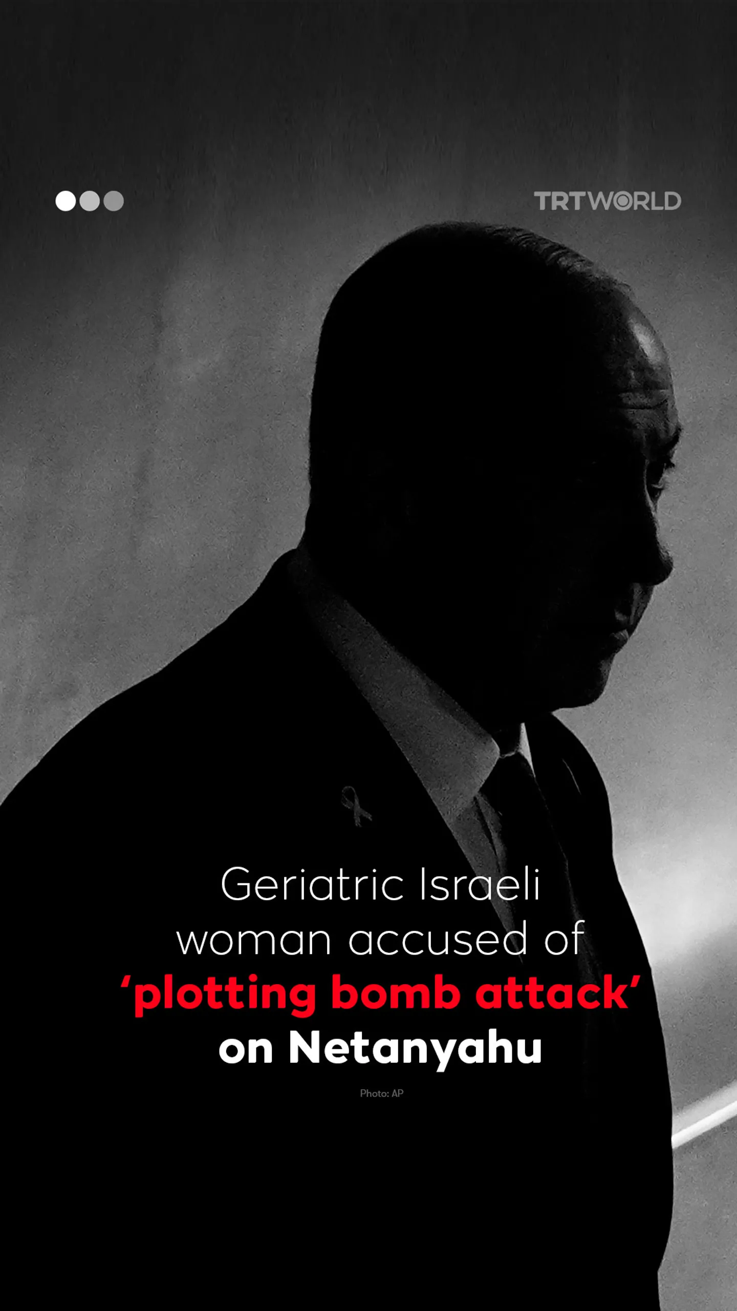 Geriatric Israeli woman accused of plotting bomb attack on Netanyahu