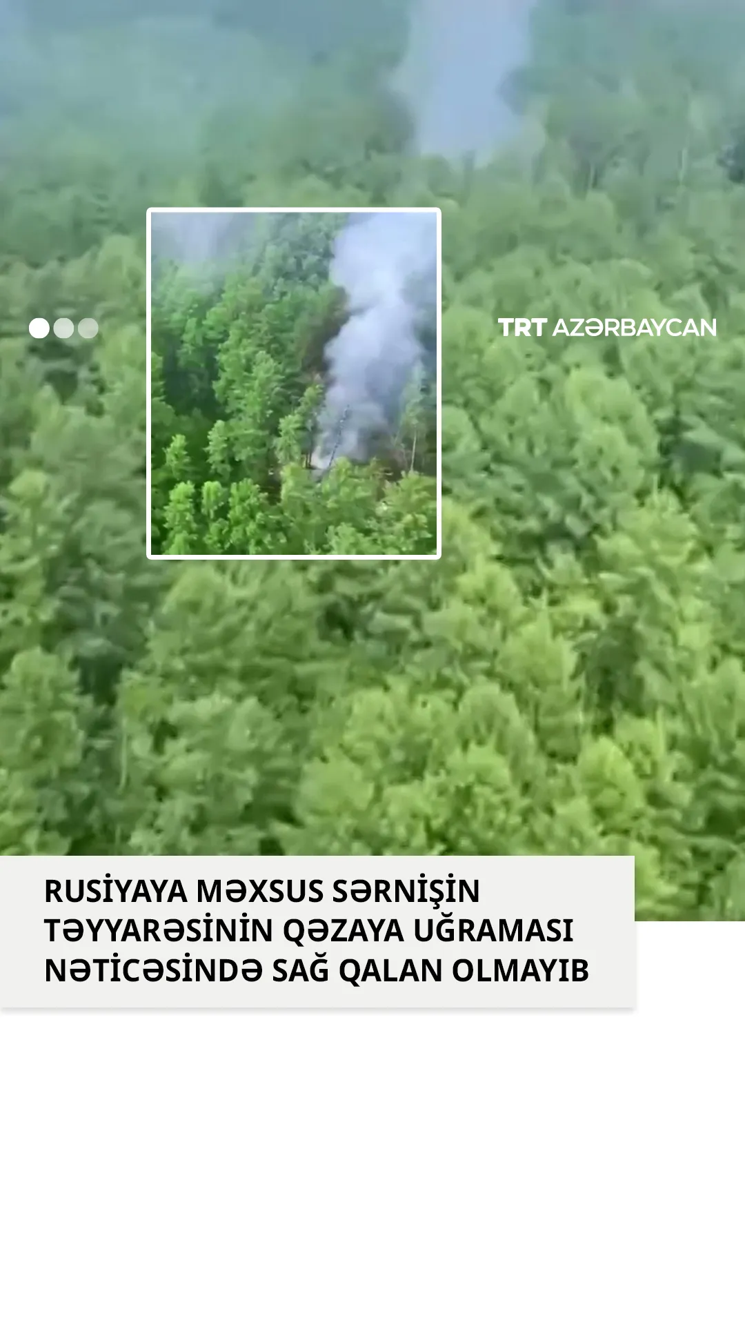 Rusiyaya məxsus sərnişin təyyarəsinin qəzaya uğraması nəticəsində sağ qalan olmayıb