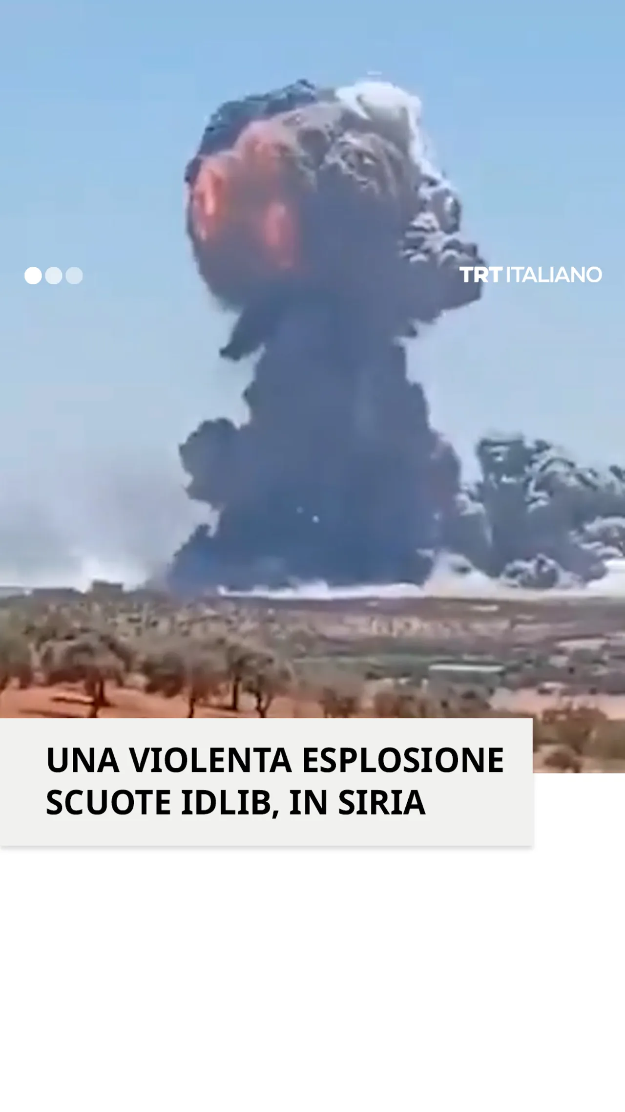 Una violenta esplosione scuote Idlib, in Siria