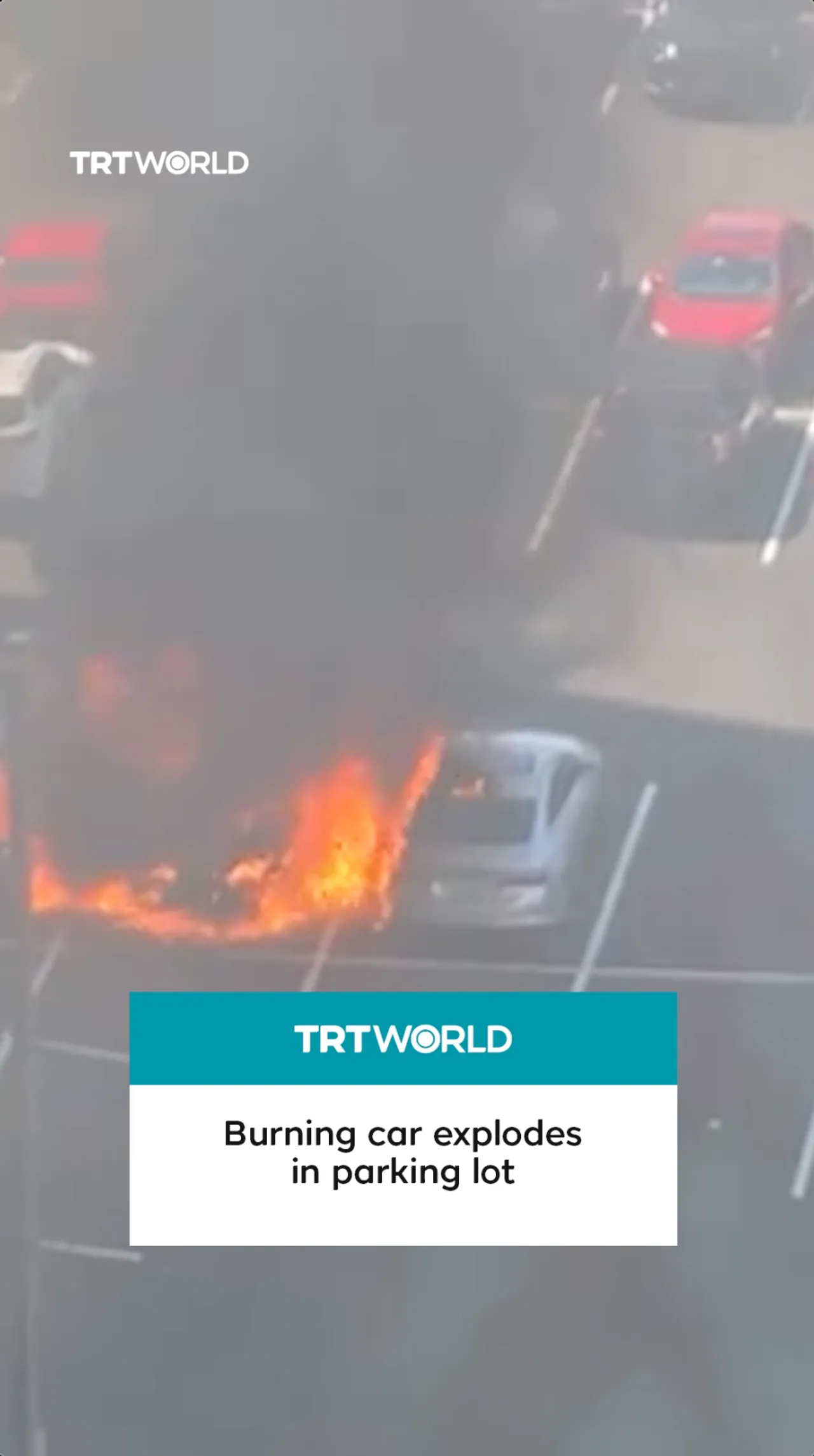 Huge car explosion in US parking lot