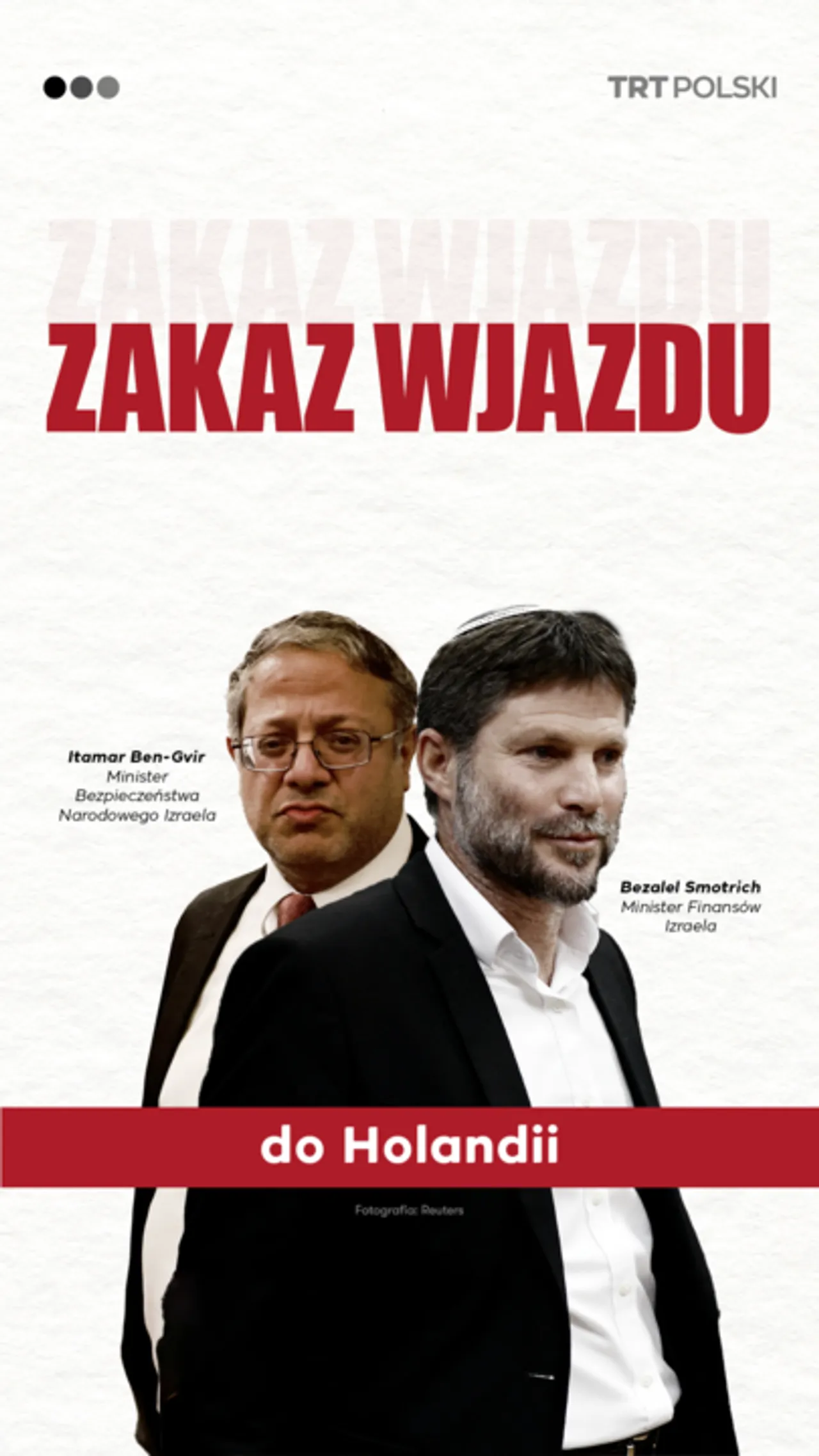 Holandia uznała ekstremistycznych ministrów Izraela, Smotricza i Ben-Gvira, za persona non grata
