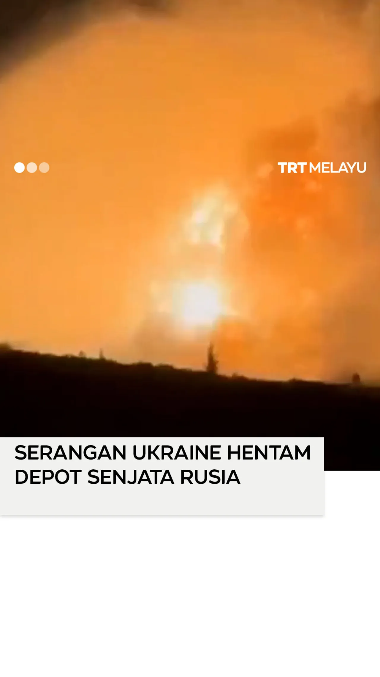 Serangan Ukraine hentam depot senjata Rusia