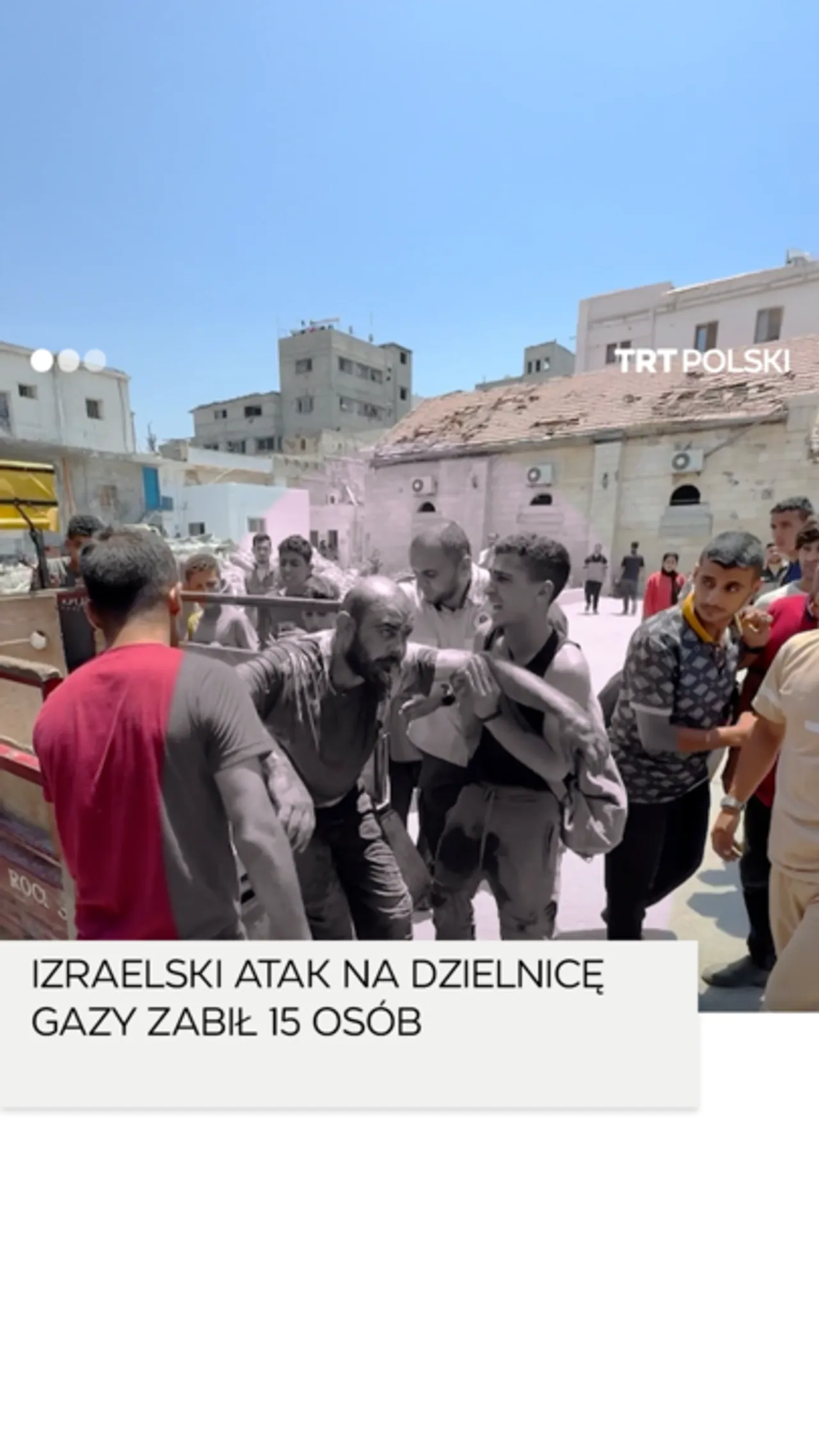 Co najmniej 15 Palestyńczyków zginęło w izraelskim ataku na dzielnicę Gazy