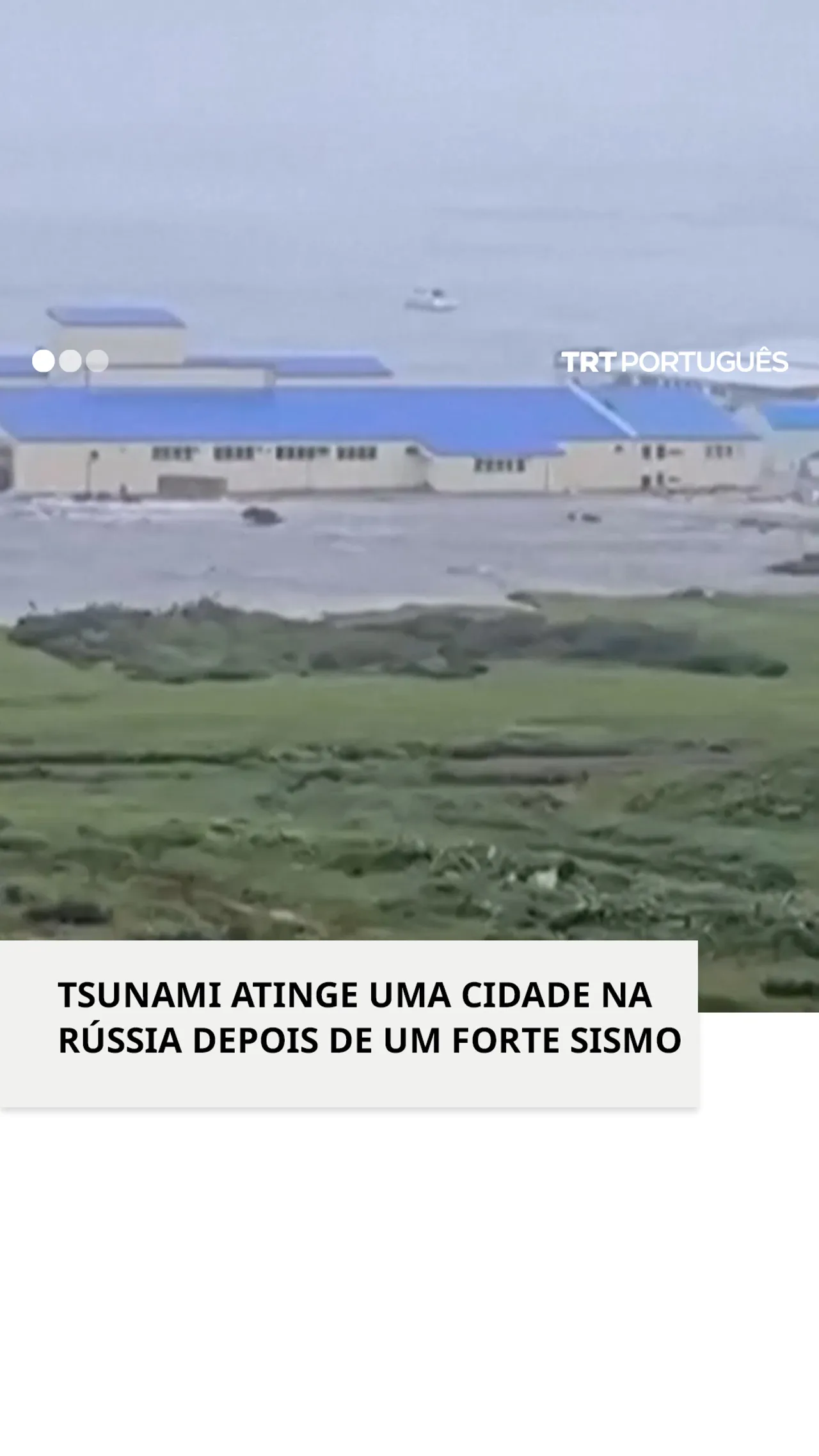 Sismo ao largo da costa de Kamchatka, no extremo leste da Rússia, aciona alertas de tsunami