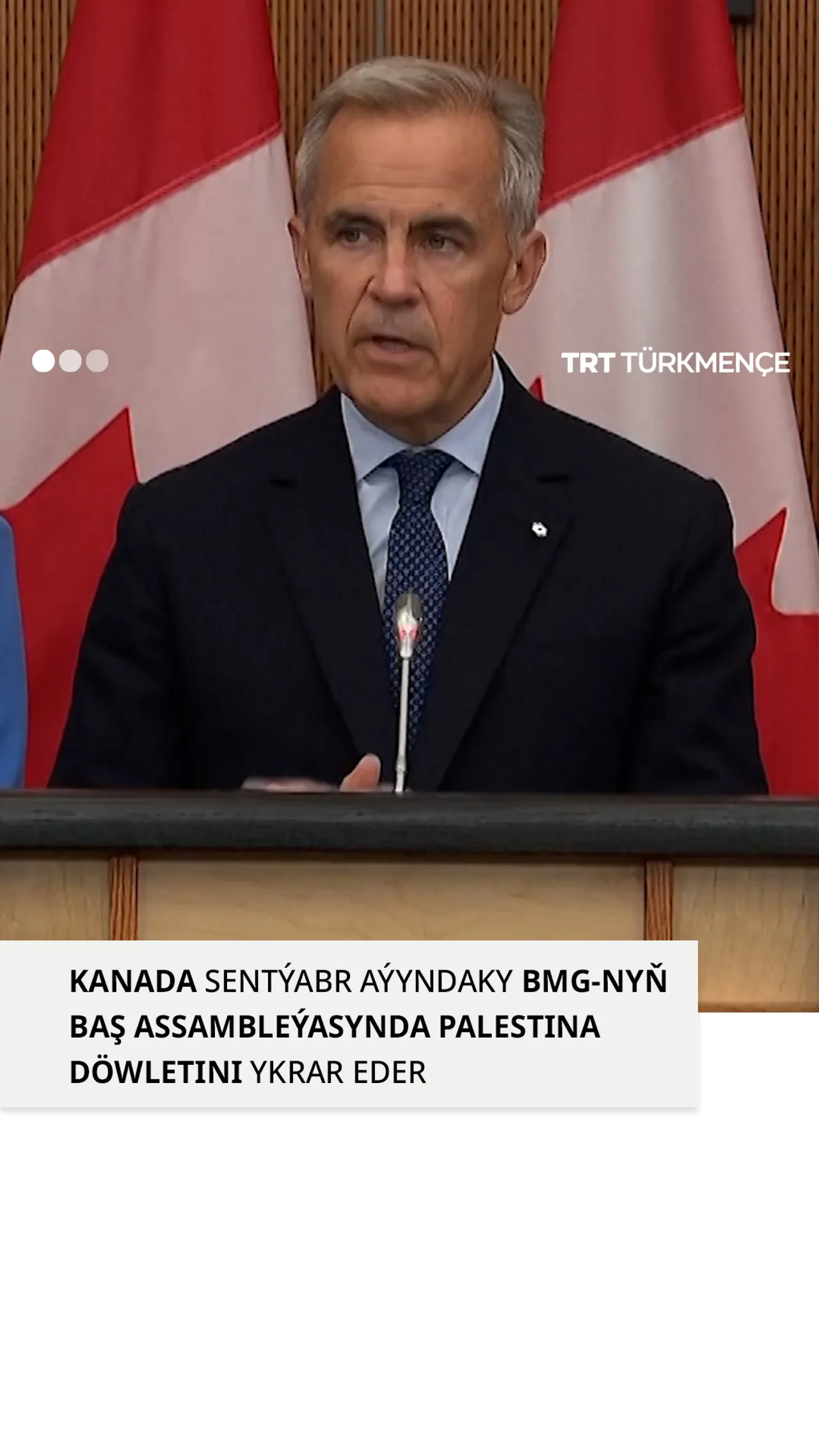 KANADA SENTÝABR AÝYNDAKY BMG-NYŇ BAŞ ASSAMBLEÝASYNDA PALESTINA DÖWLETINI YKRAR EDER