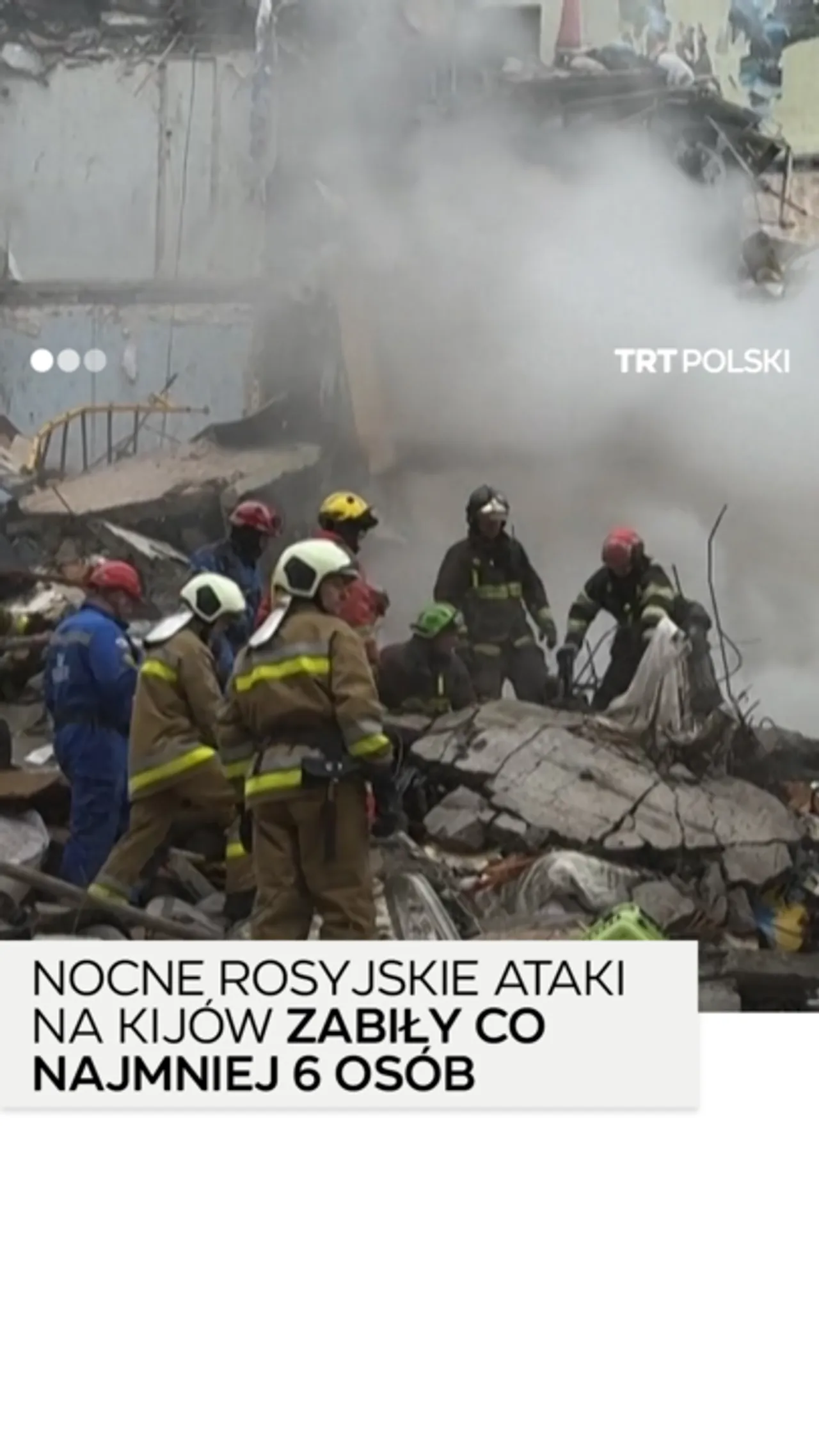 Rosyjskie ataki na Kijów zabiły sześć osób, a ponad 50 zostało rannych