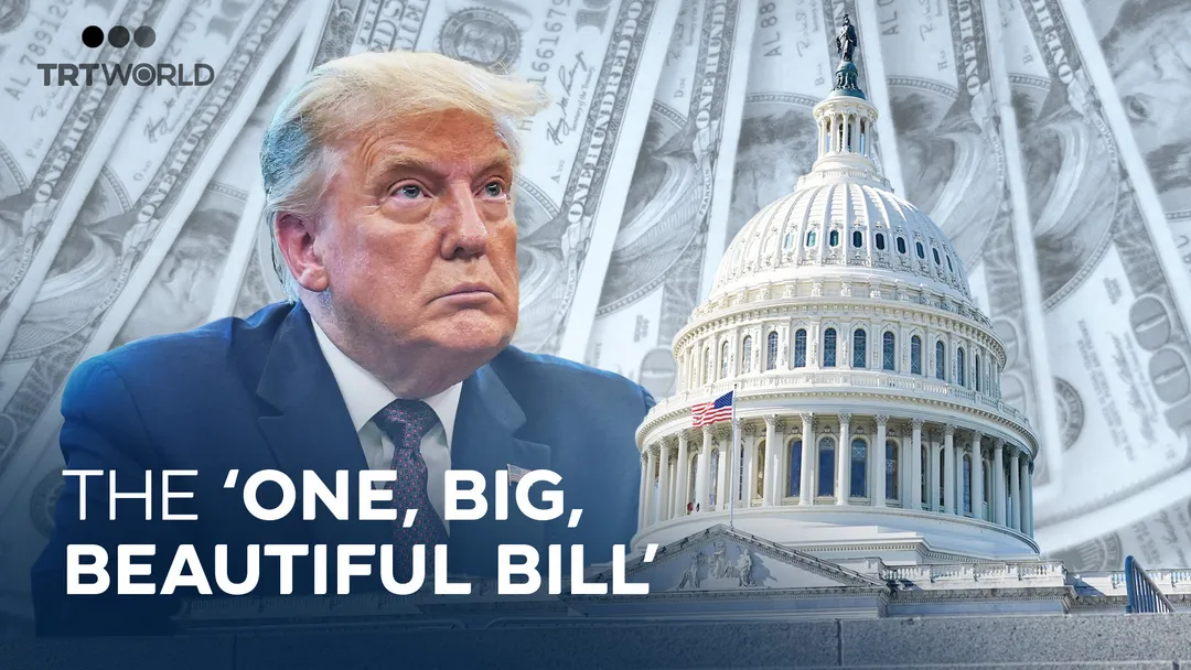 What does Trump’s ‘One, Big, Beautiful Bill’ entail?
