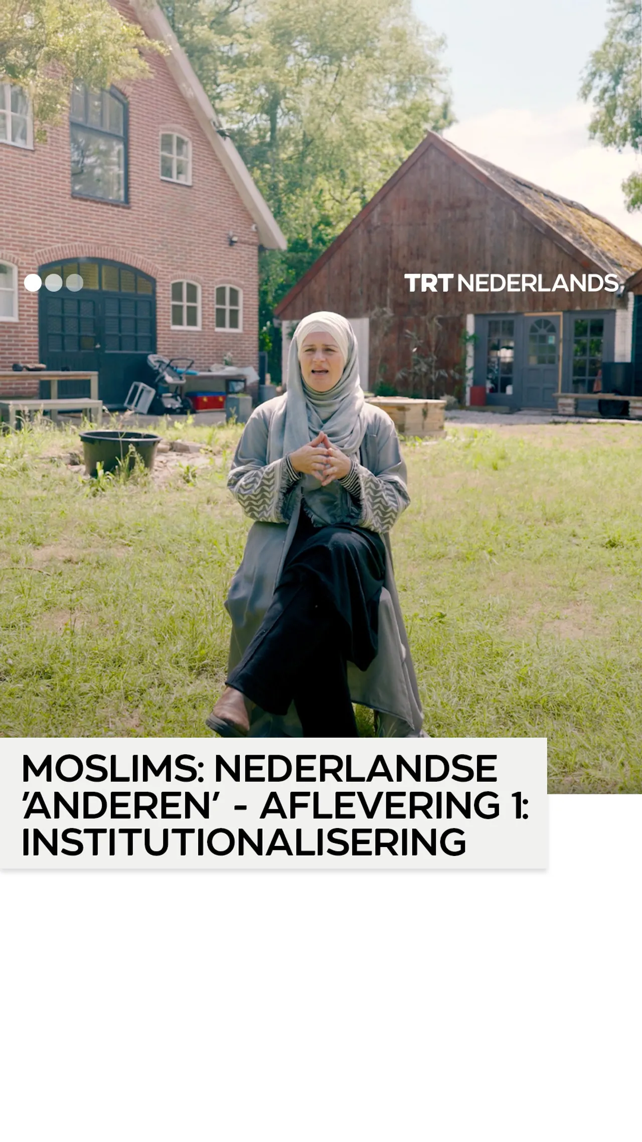 Moslims: Nederlandse ’Anderen’ - Aflevering 1: Institutionalisering