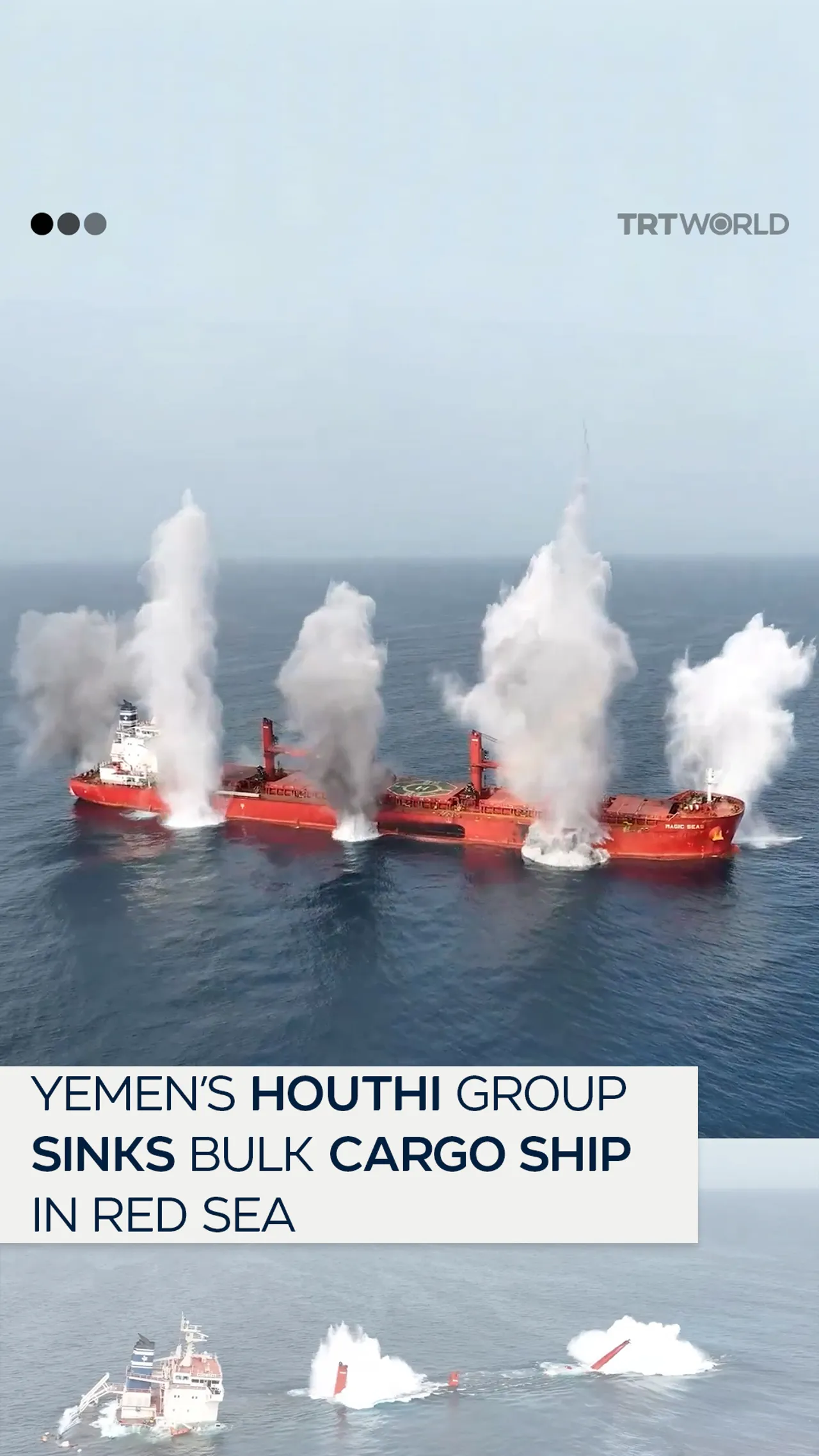 Yemen’s Houthi group sinks bulk cargo ship in Red Sea