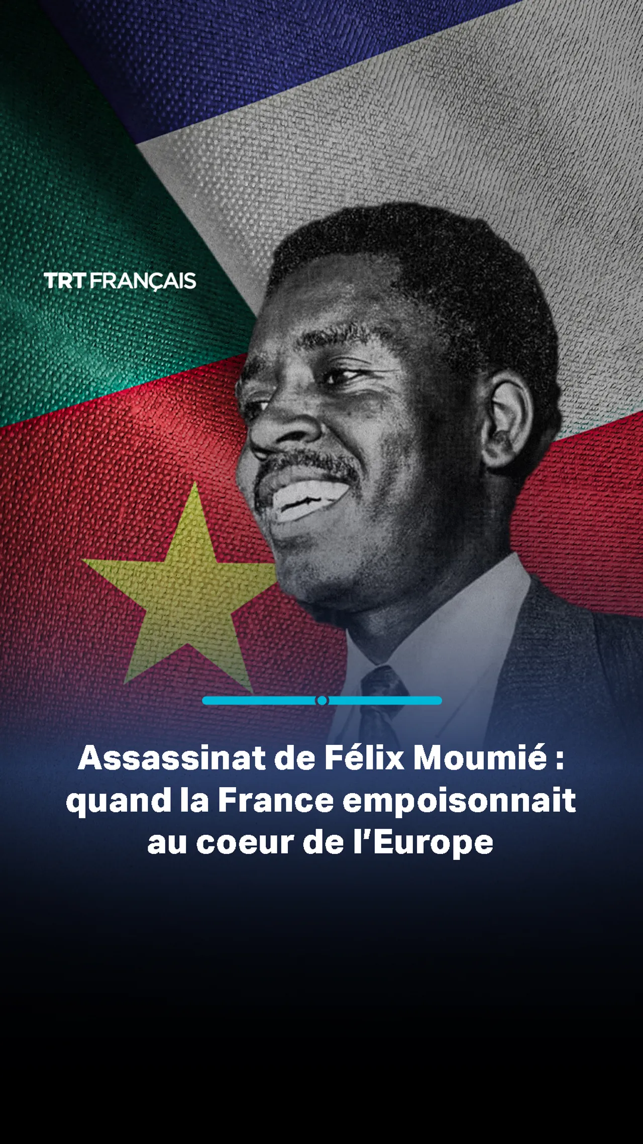 Assassinat de Félix Moumié : quand la France empoisonnait au coeur de l’Europe