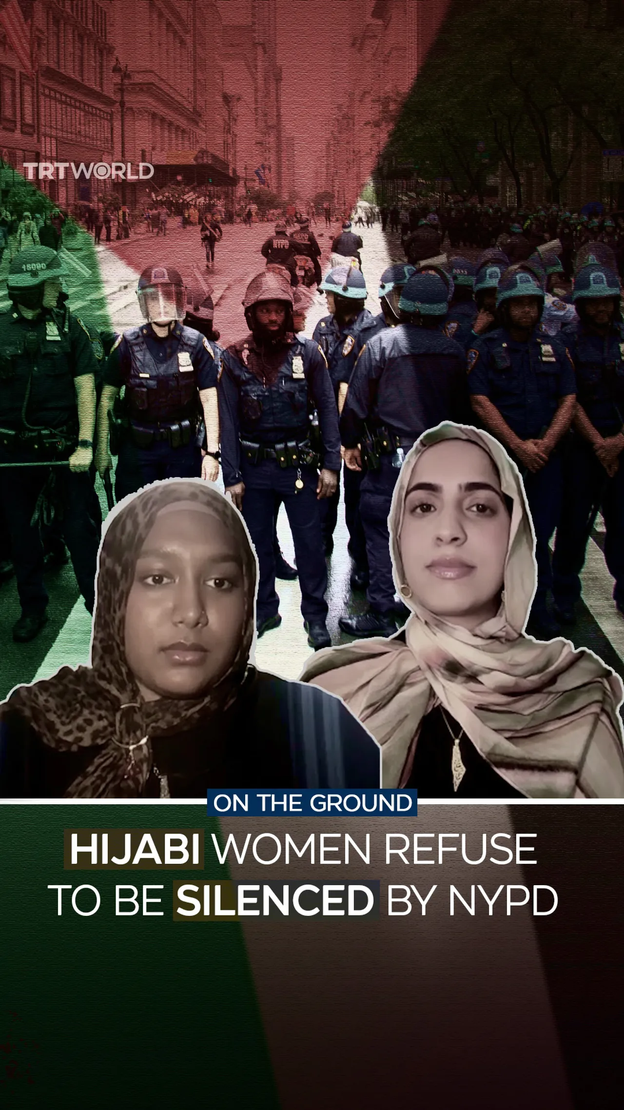 Hijabi women refuse to be silenced by NYPD