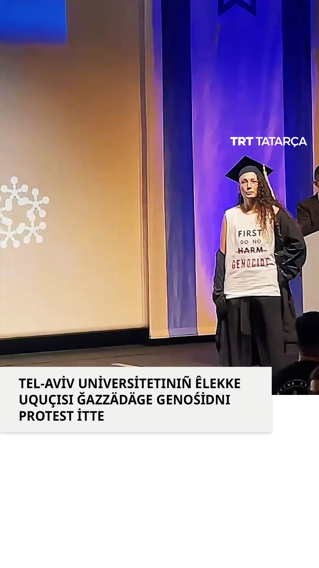 Tel-Aviv universitetında uquın tämamlawçı Ğazzä genośidın protest itte