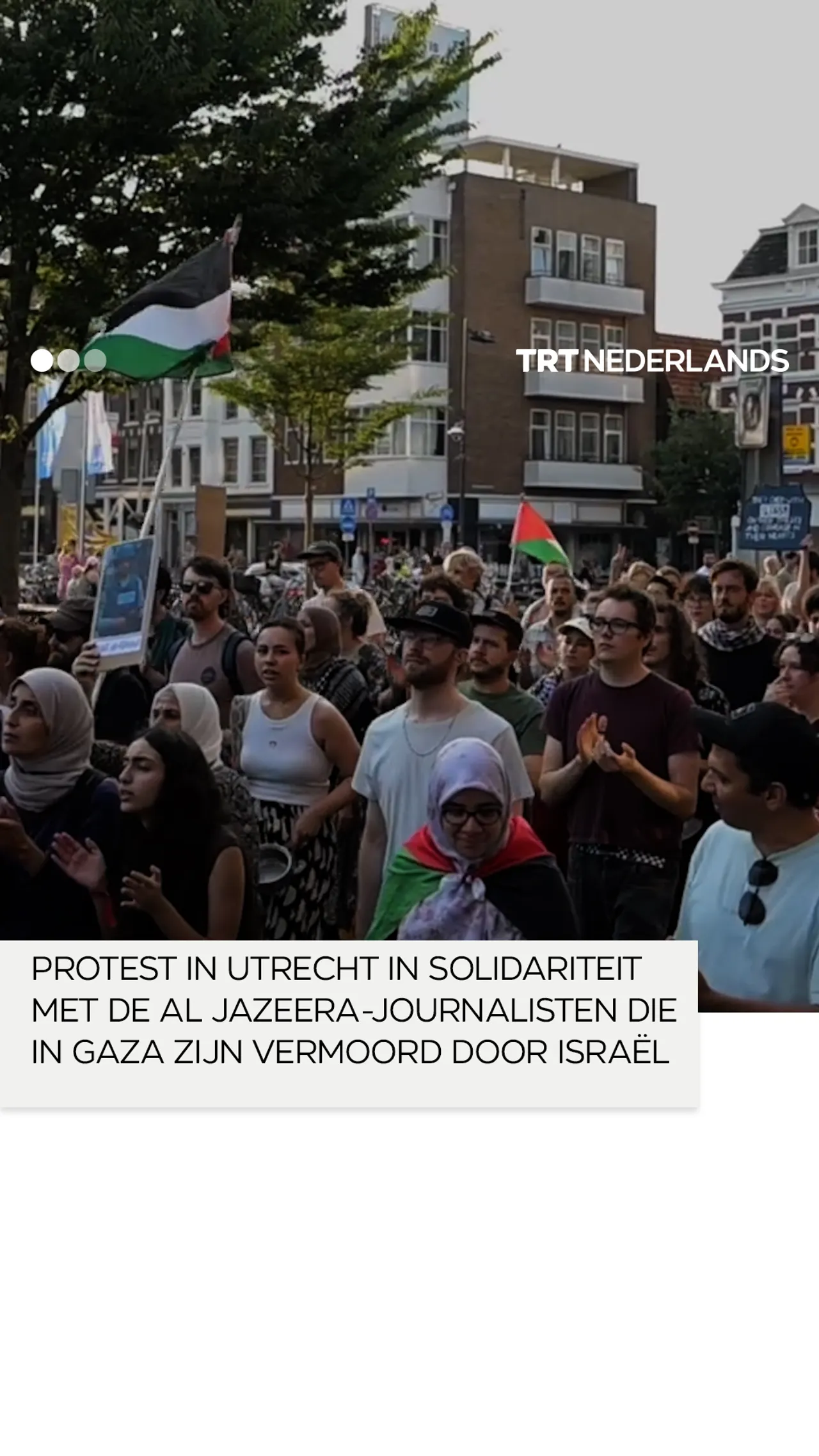 Protest in Utrecht in solidariteit met door Israël vermoordde Al Jazeera-journalisten