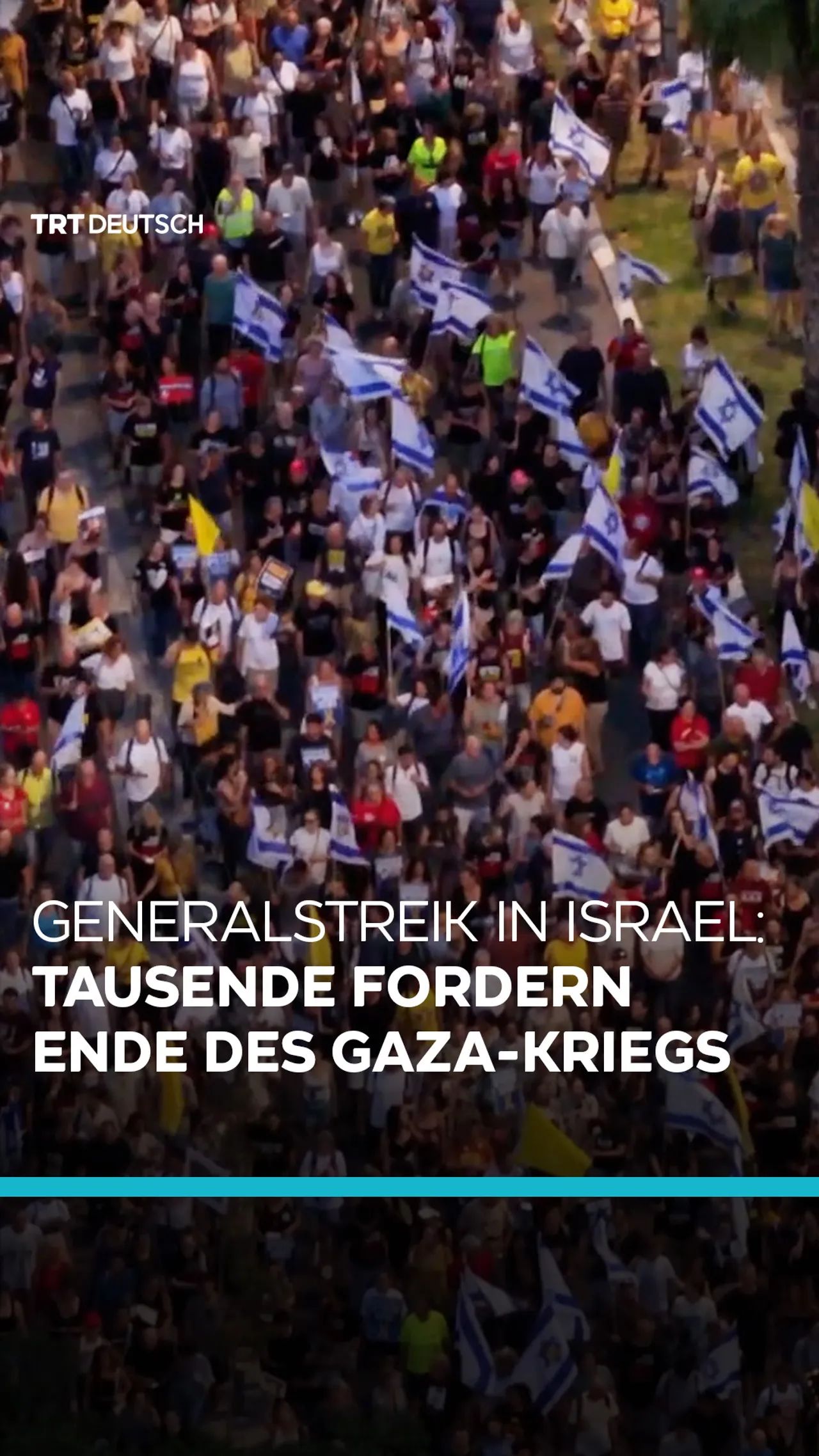 Generalstreik in Israel: Tausende fordern Ende des Gaza-Kriegs
