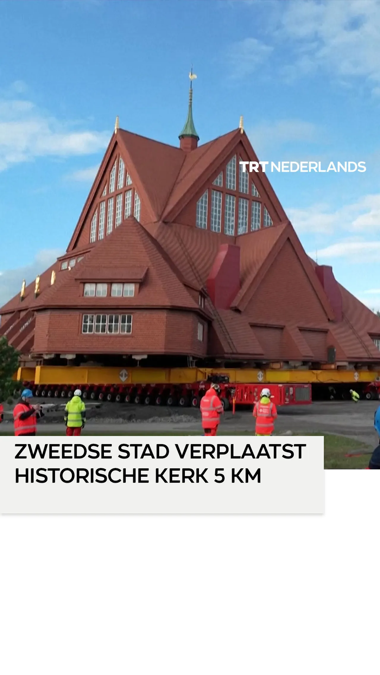 Kerk van 672 ton wordt in twee dagen langzaam naar nieuwe locatie gerold