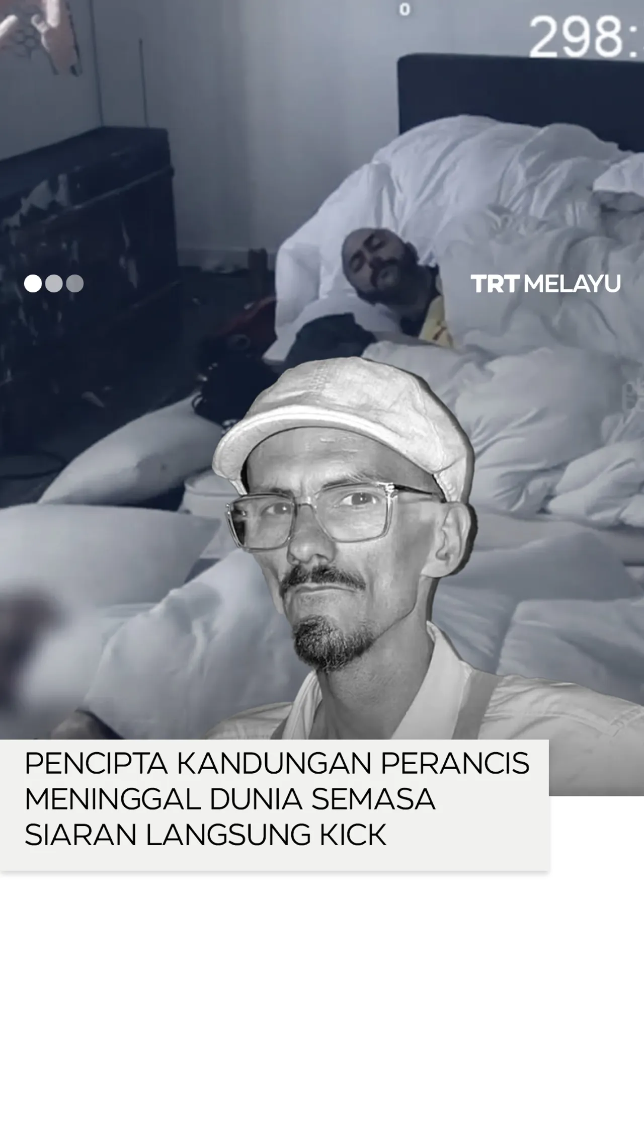 Pencipta kandungan Perancis meninggal dunia semasa siaran langsung Kick