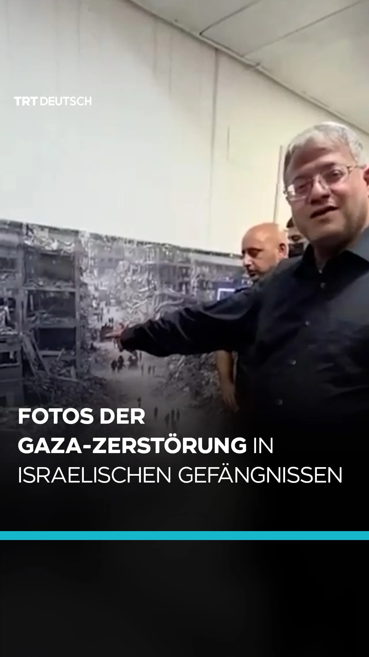 Fotos der Gaza-Zerstörung
in israelischen Gefängnissen