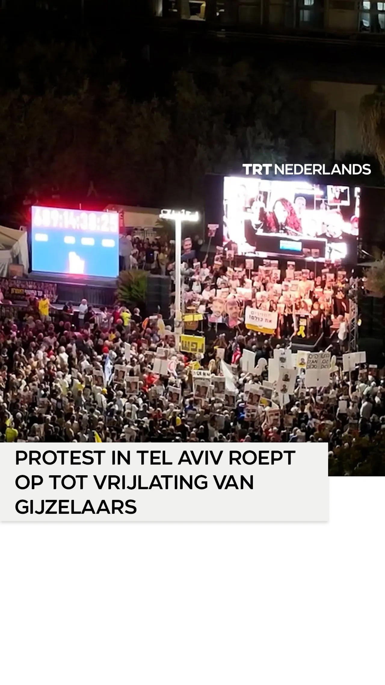 Israëli's protesteren in Tel Aviv voor vrijlating van gijzelaars in Gaza