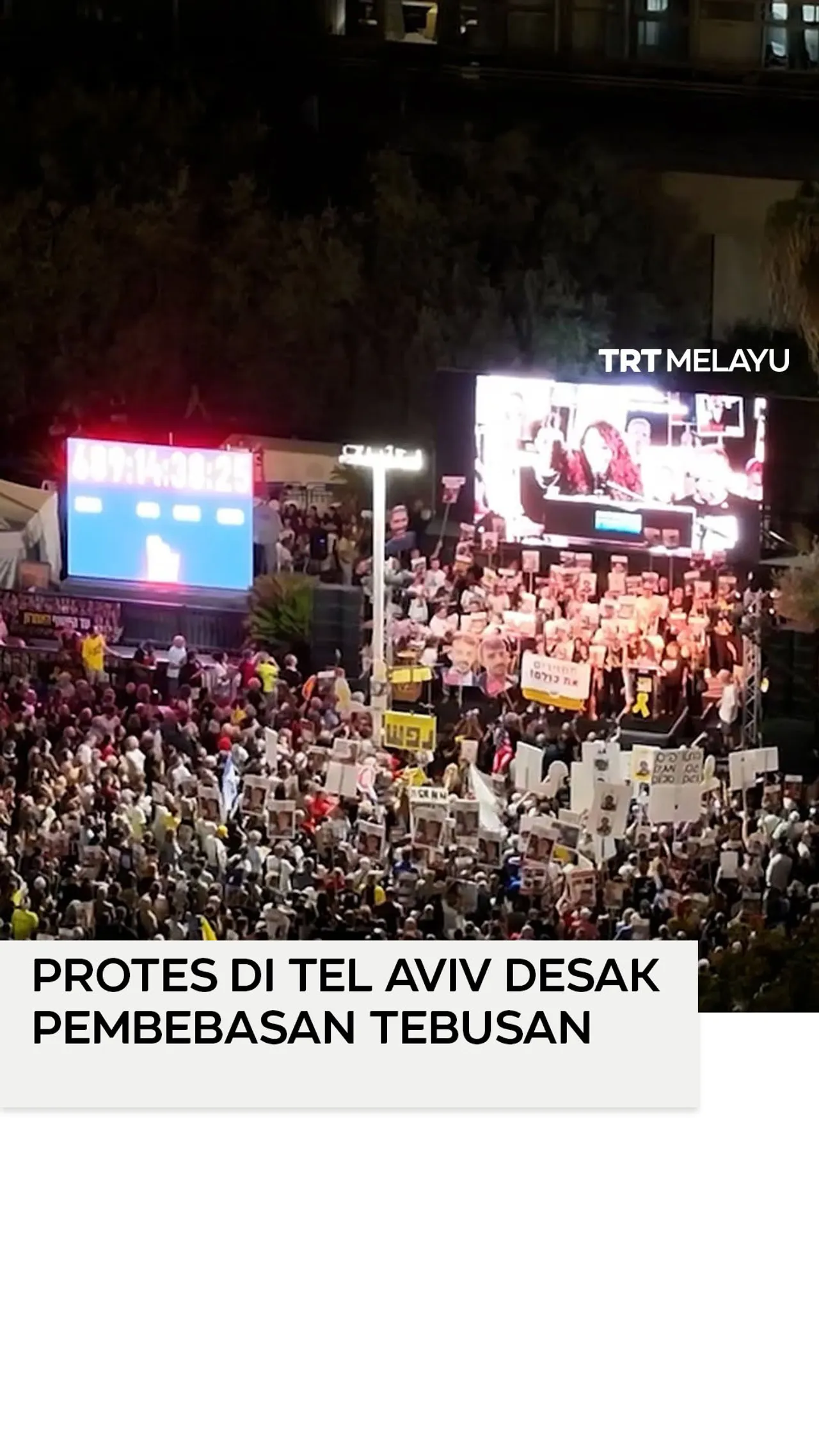 Protes di Tel Aviv desak pembebasan tebusan