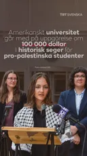 Amerikanskt universitet går med på 100 000 dollar i ersättning för pro-palestinska studenter